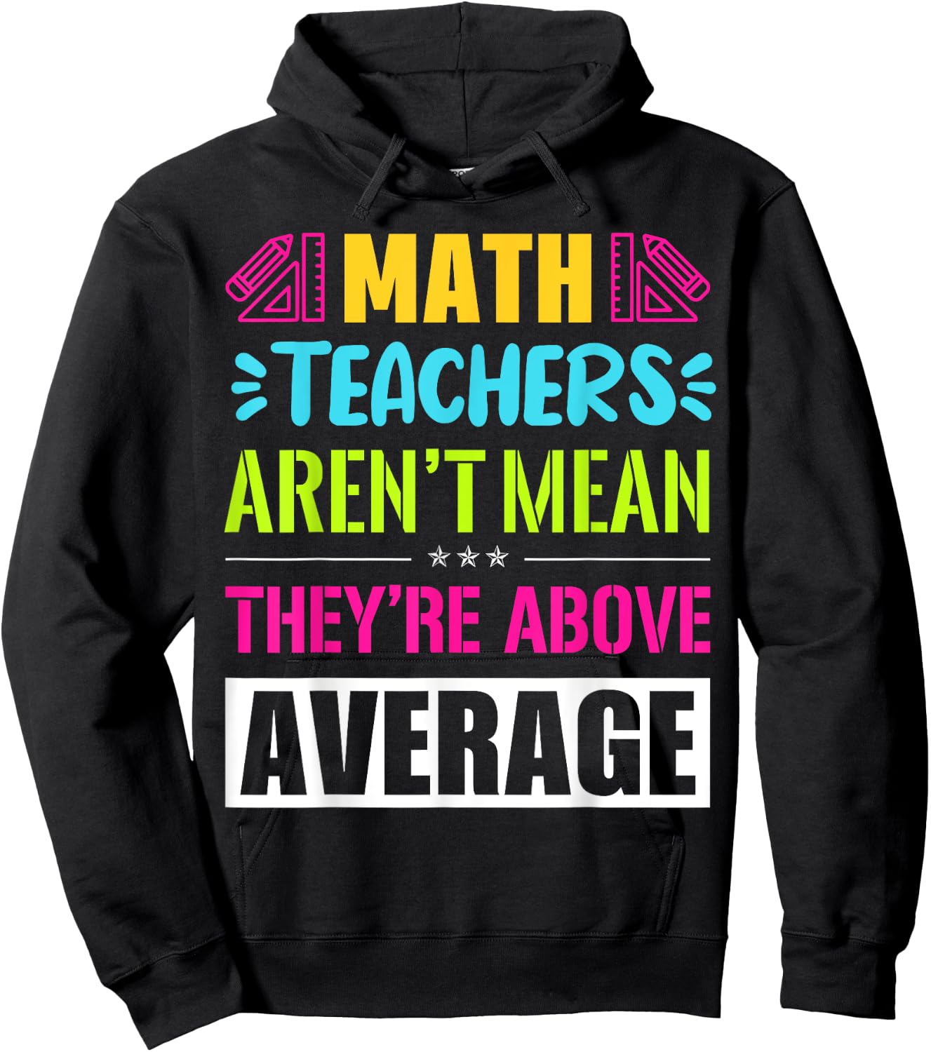 Math Teachers Aren't Mean They're Substantial Hoodie - Hoodie | Black