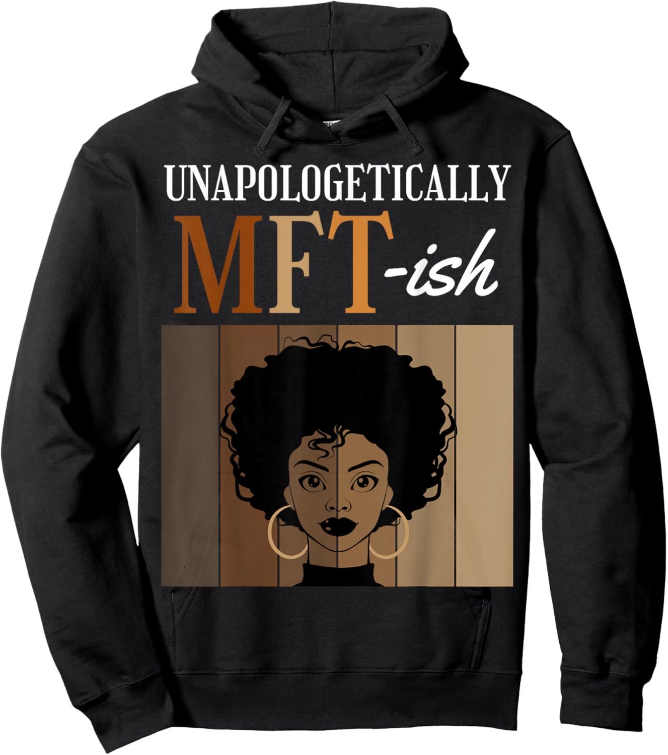 Unapologetically MFT-ish Student Graduation Black Afro Hoodie - Hoodie | Black
