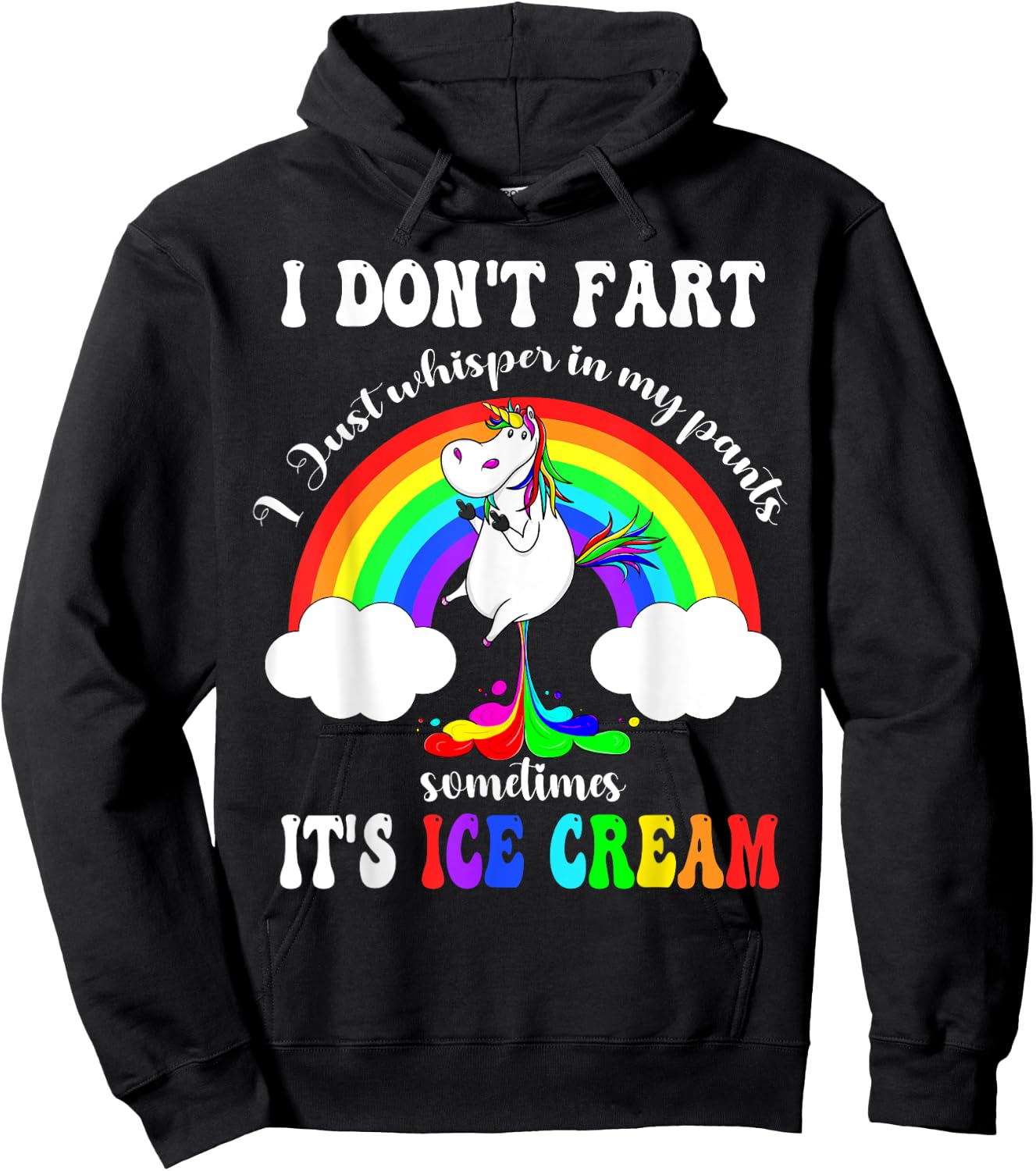 Funny Unicorn I Don't Fart I Just Whisper In My Pants Hoodie - Hoodie | Black