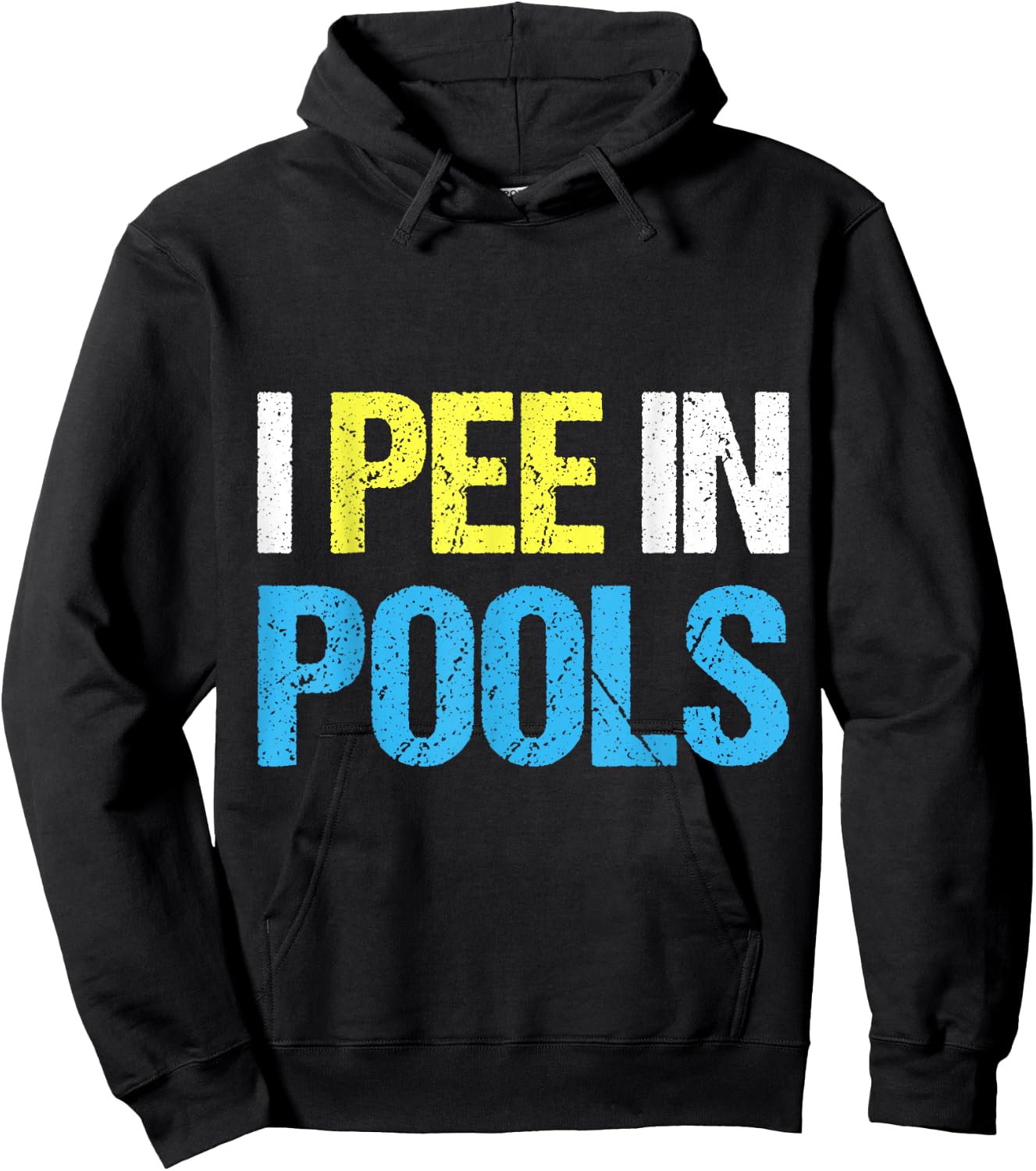 I Pee in Pools I Funny Sarcastic Summer Vacation Pool Women Hoodie - Hoodie | Black