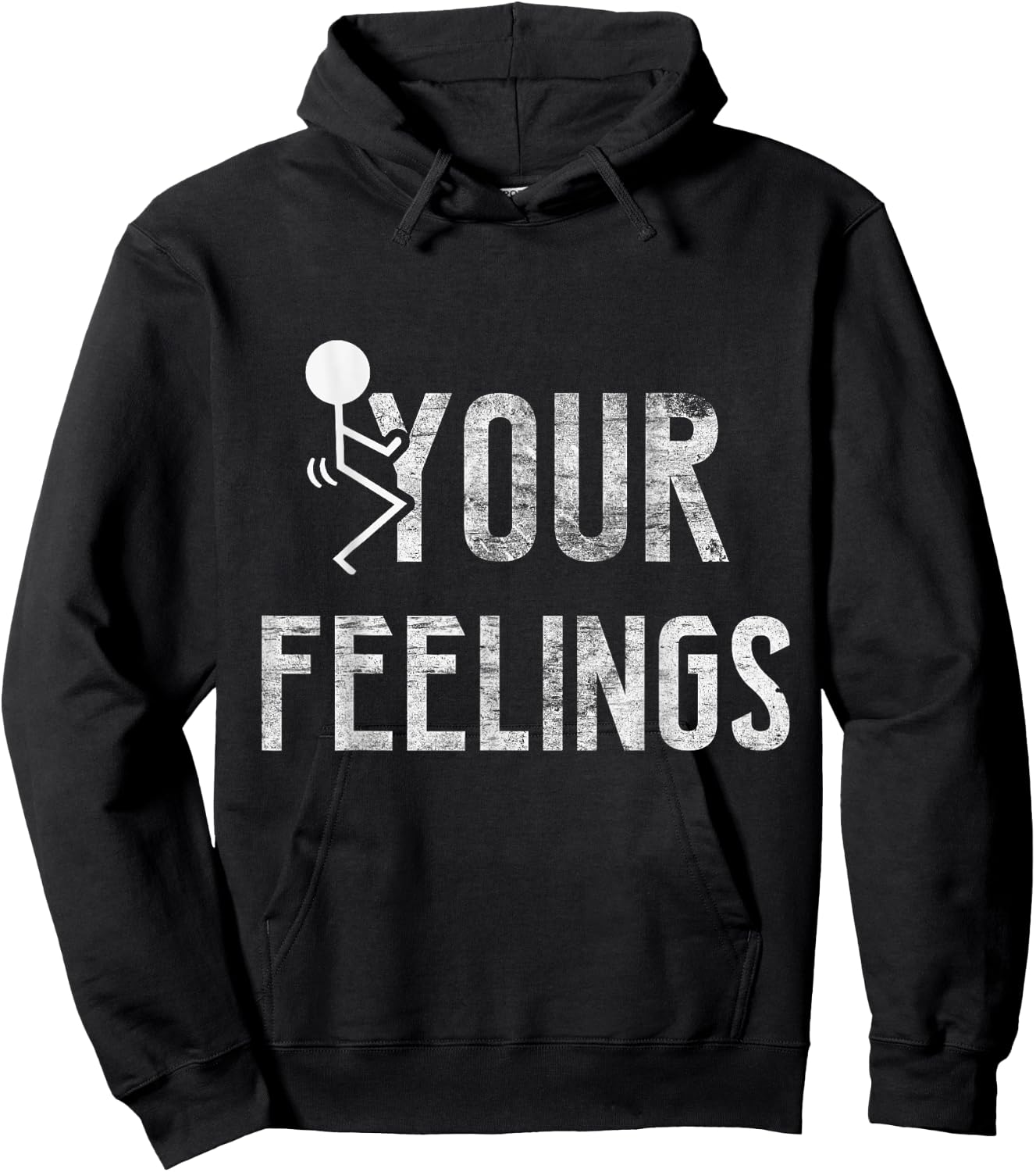 Funny Conservative Quotes F Your Feelings Gifts Men Women Hoodie - Hoodie | Black