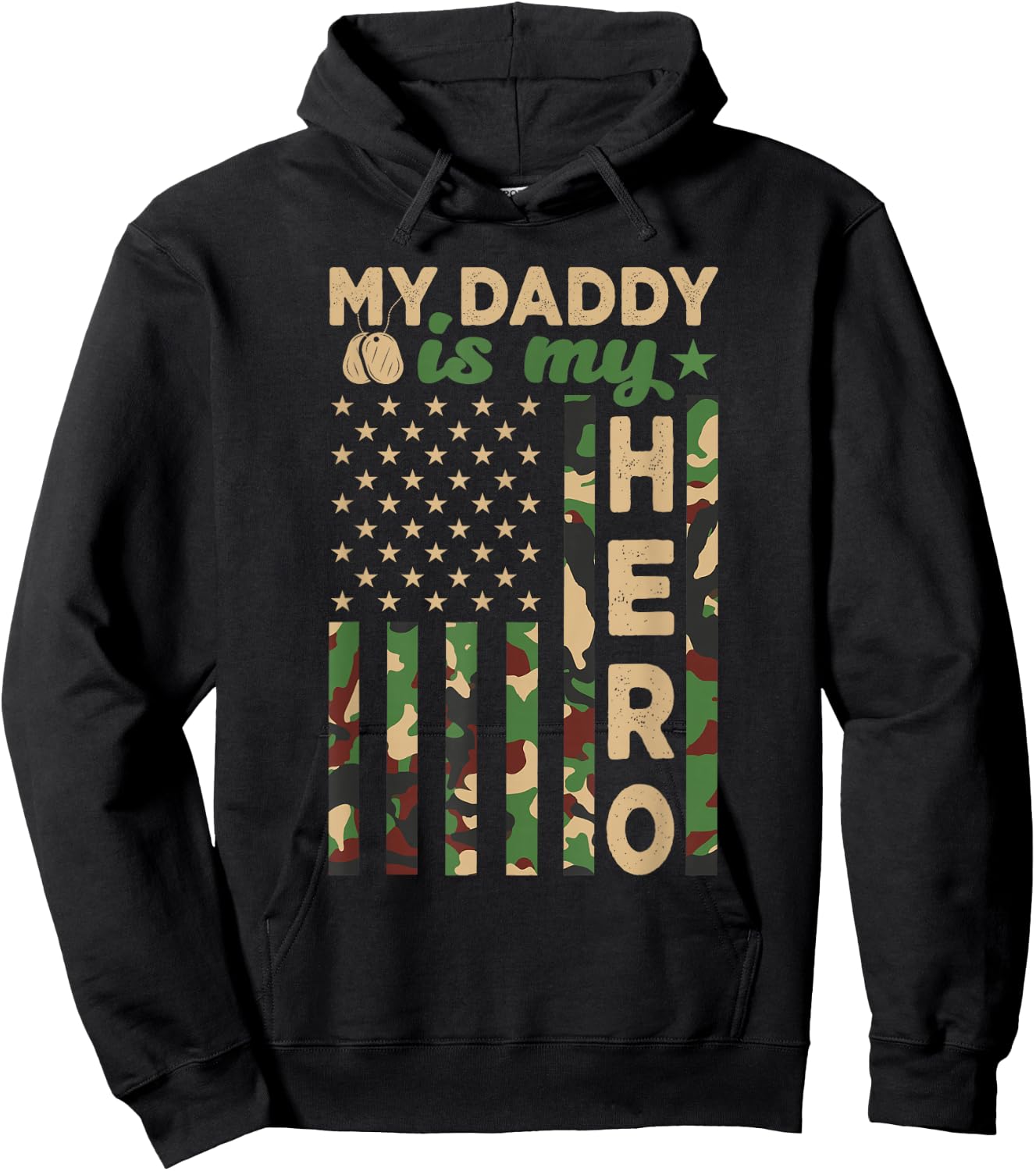 My Daddy is My Hero Military Dad US Flag Father’s Day Funny Hoodie - Hoodie | Black