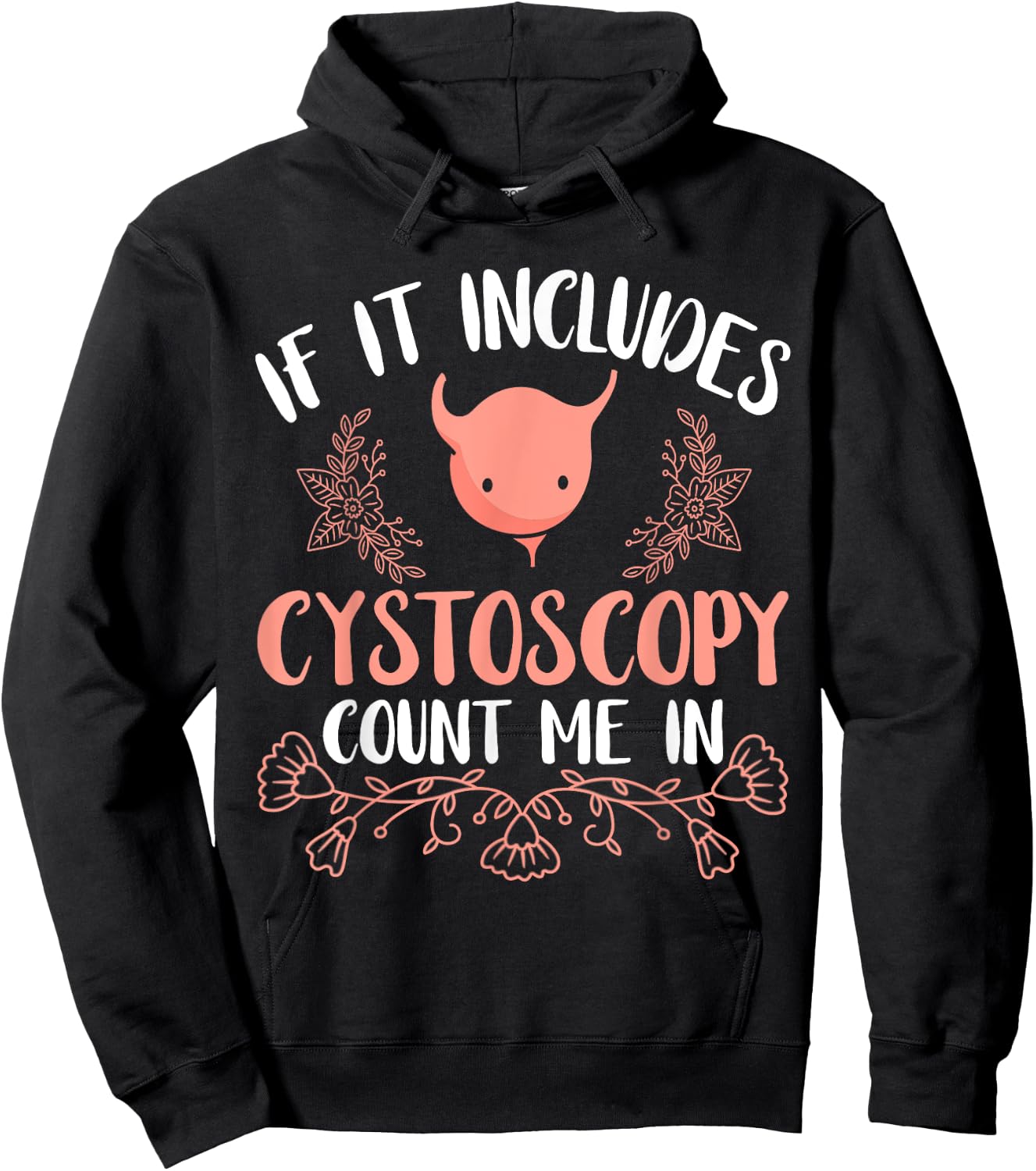 Urologist Bladder Cystoscopy Urology Prostate Specialist Hoodie - Hoodie | Black