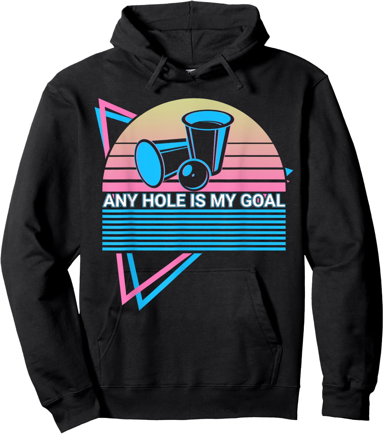 Funny Beer Pong Retro Any Hole Is My Goal Hoodie - Hoodie | Black