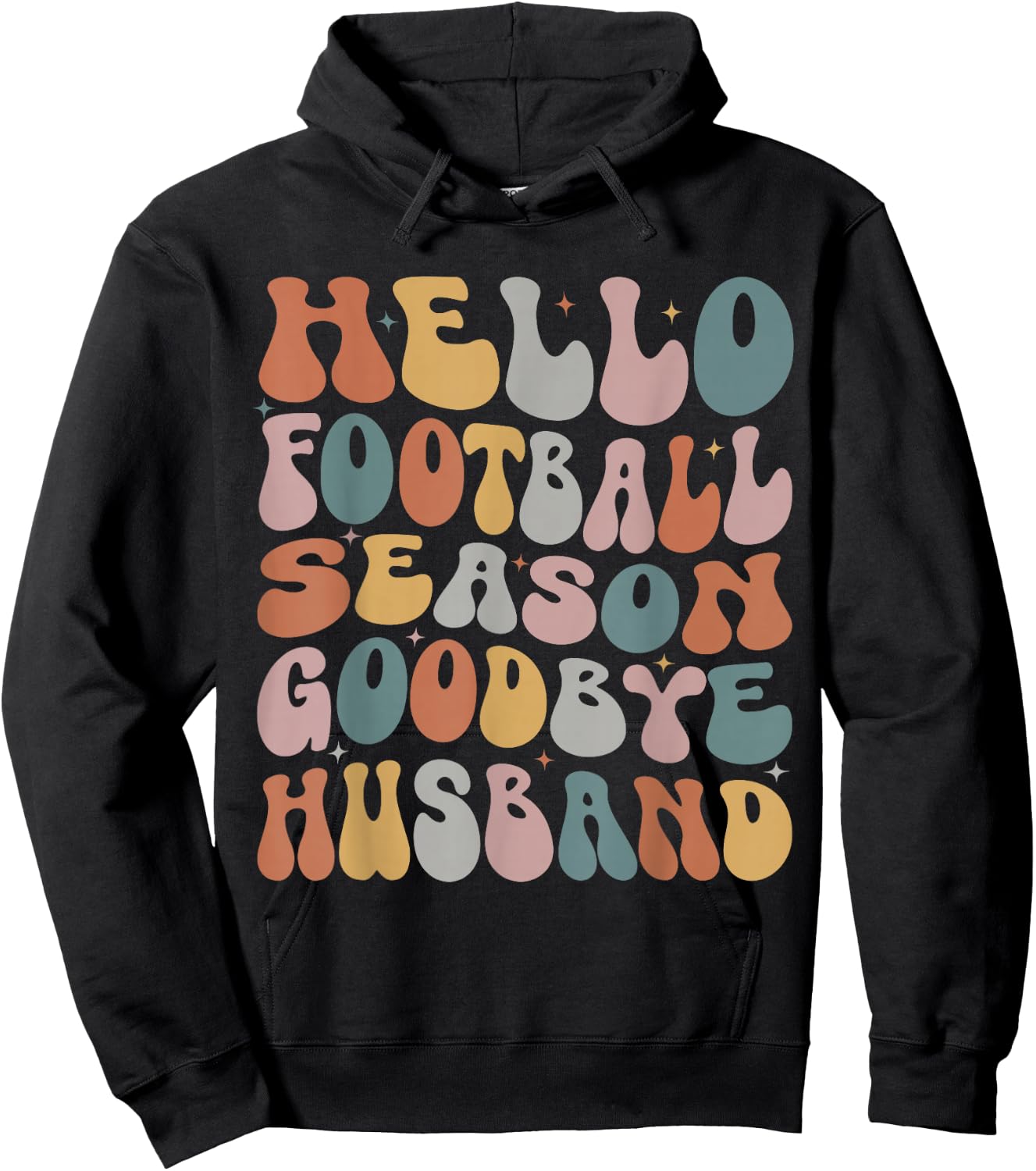 Hello Football Season Goodbye Husband Coach's Wife Football Hoodie - Hoodie | Black