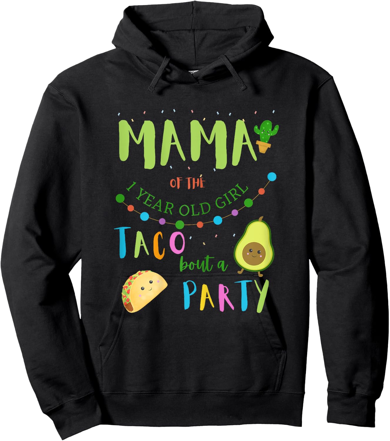 Mama Mom 1st Birthday Taco Bout A Party Family Matching Hoodie - Hoodie | Black