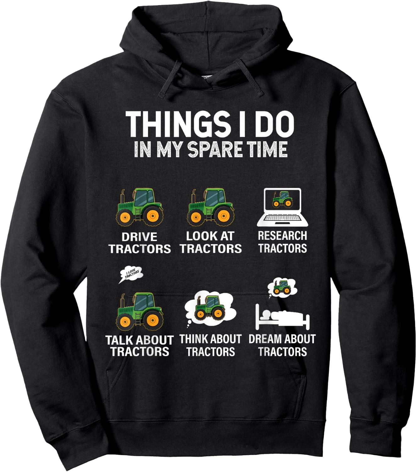 Tractor Things i do in My Spare time Hoodie - Hoodie | Black