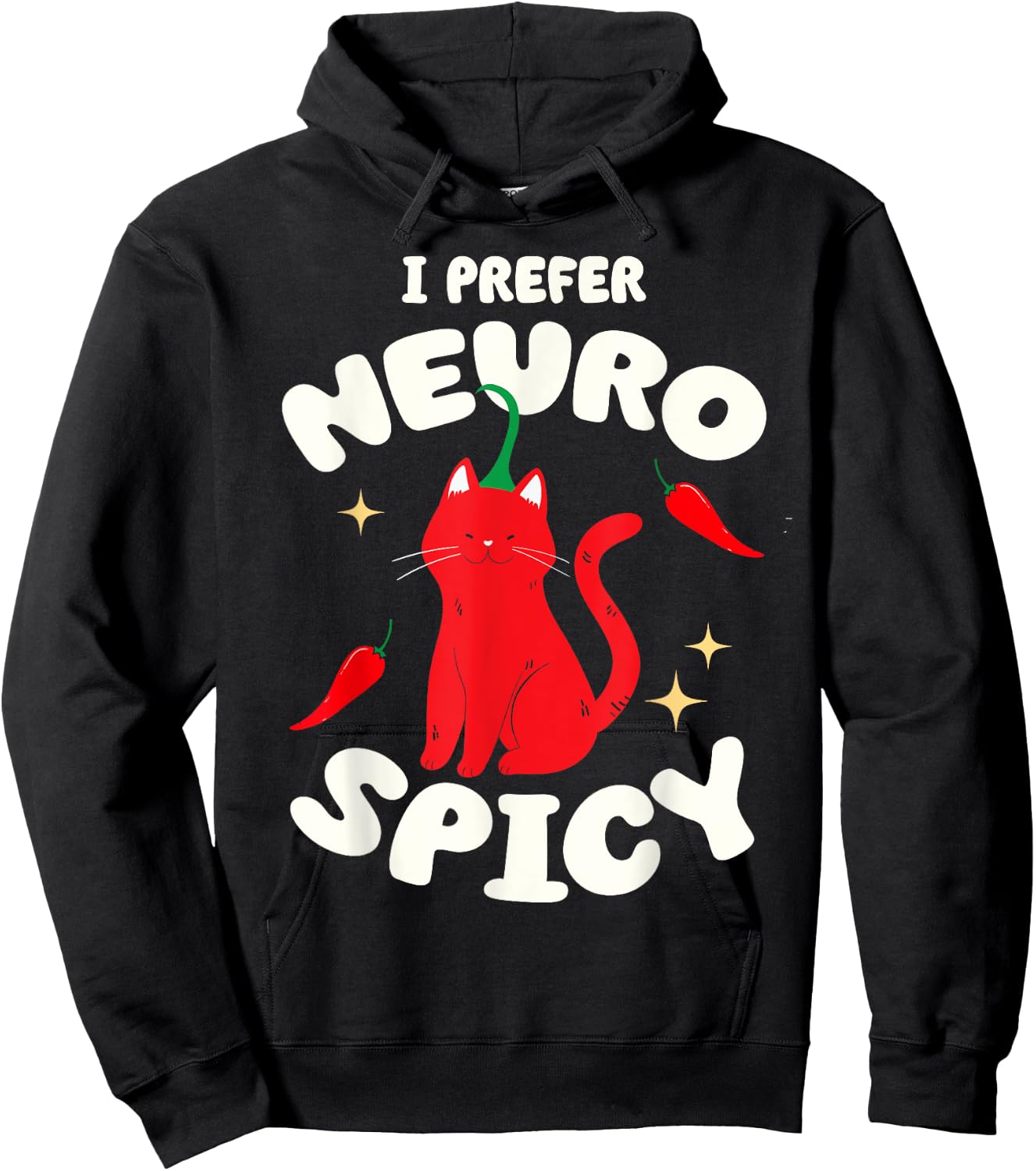I Prefer Neurospicy Funny Neurodivergent ADHD ASD Cat Lover Women Kids Hoodie - Hoodie | Black