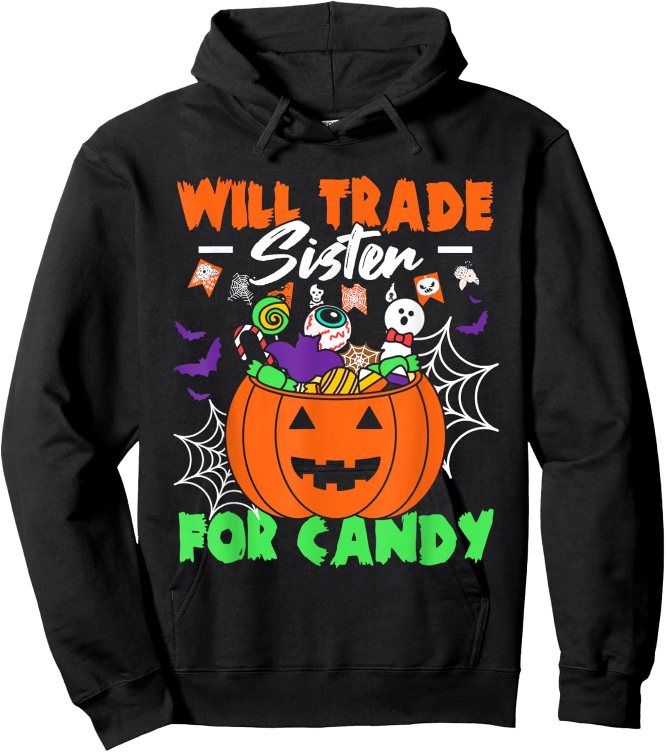 Will Trade Sister For Candy Kids Candy Halloween Hoodie - Hoodie | Black