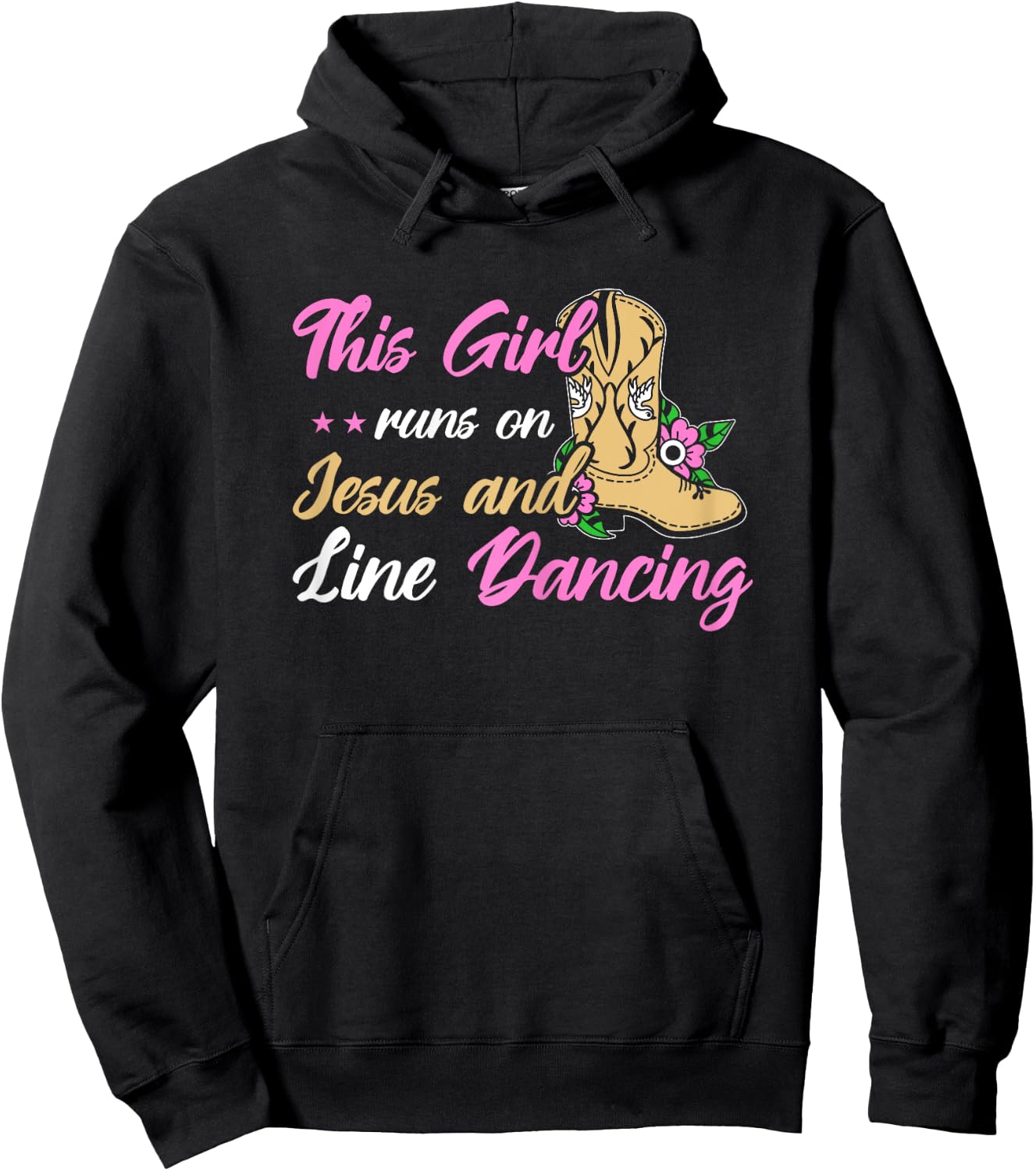 Line Dance This Girl Runs On Jesus & Line Dancing Hoodie - Hoodie | Black