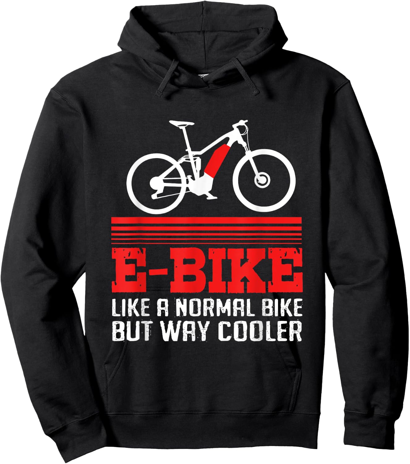 Bike Quote Electric Bicycle Cyclist Funny Ebike Hoodie - Hoodie | Black