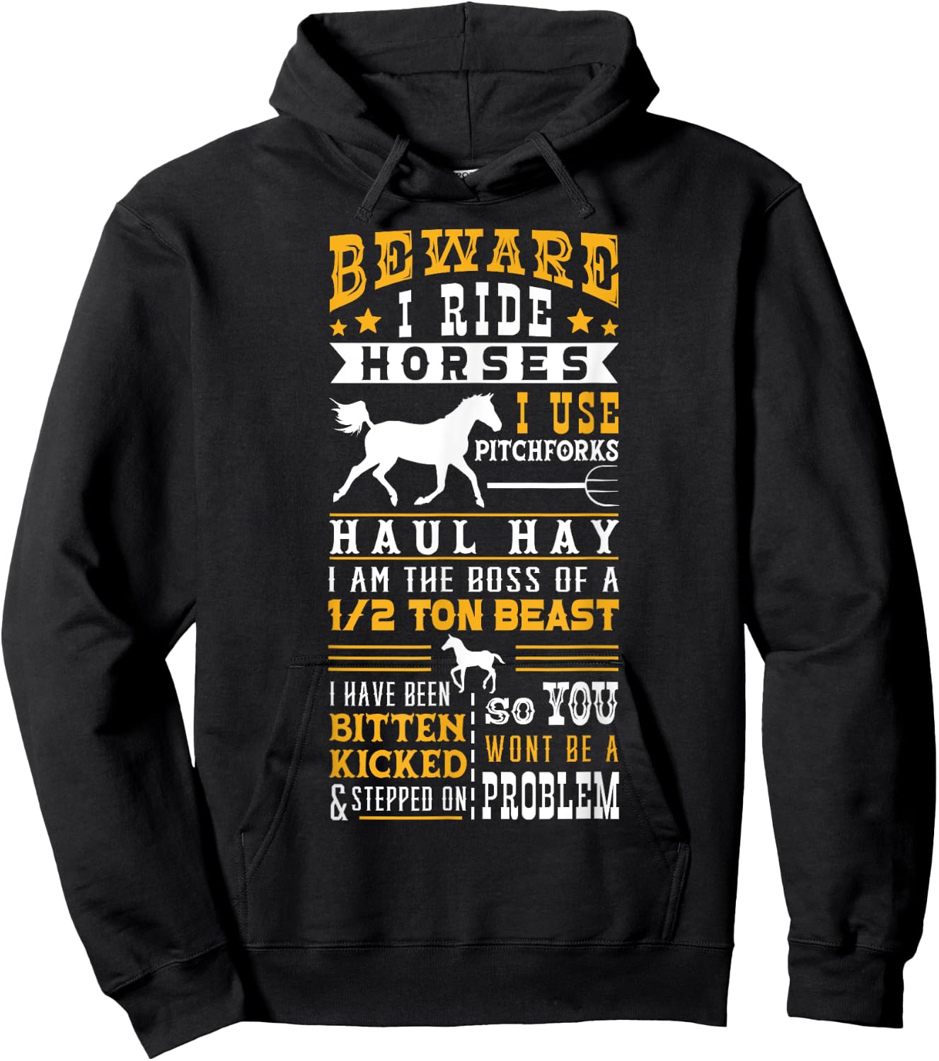 Horse Lover Equestrian Riding Beware I Ride Horses Hoodie - Hoodie | Black