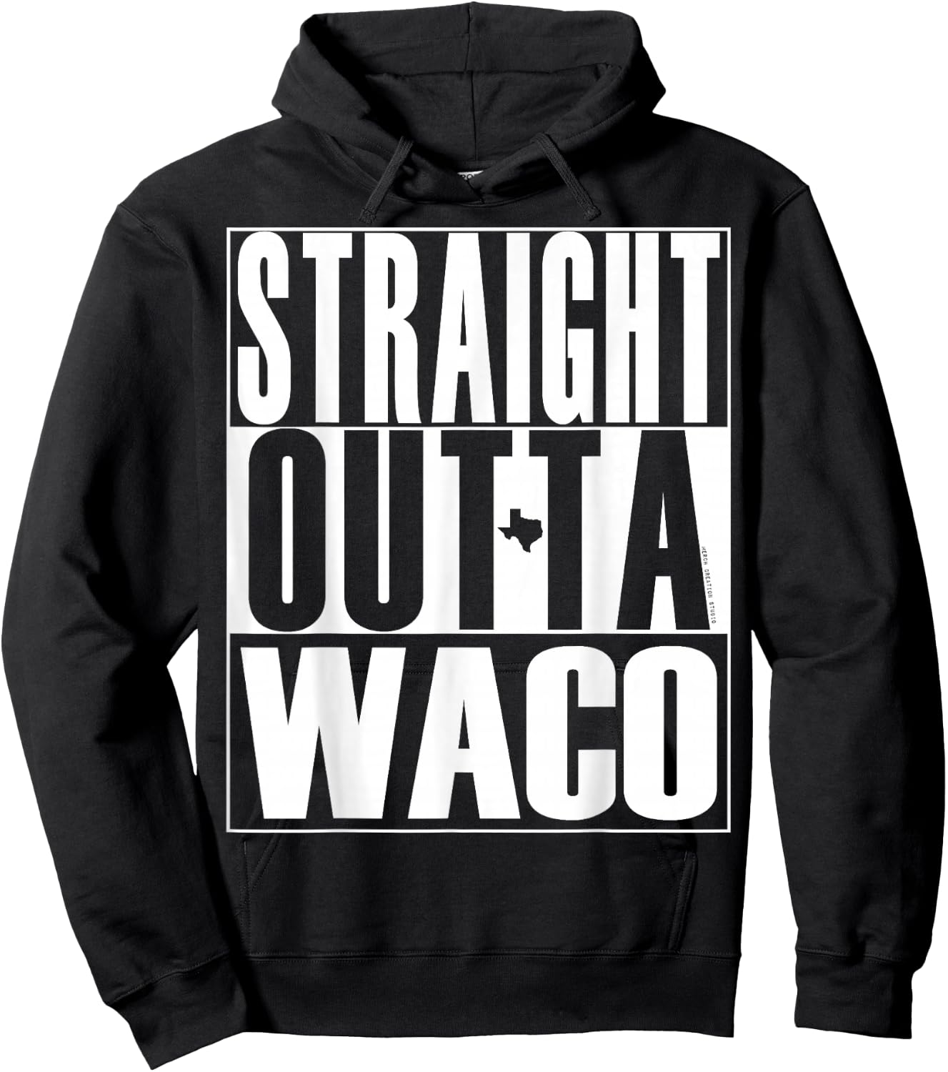 Straight Outta Waco by Merch Creation Studio Hoodie - Hoodie | Black