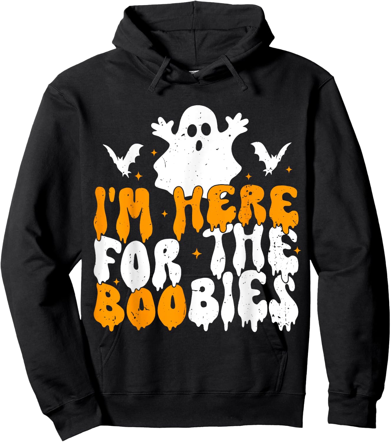 I'm Here For The Boobies Halloween Adult Humor Joke Ghost Hoodie - Hoodie | Black