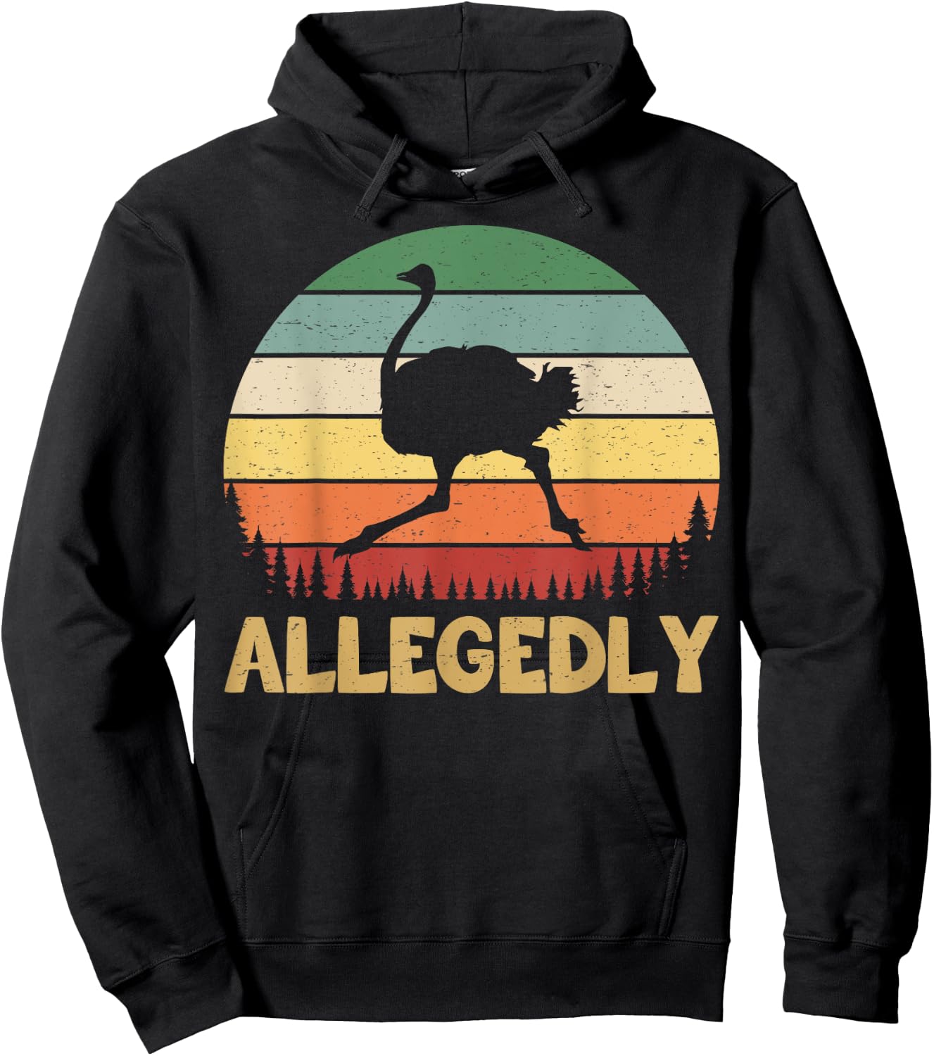 Allegedly Ostrich Vintage Retro Funny Ostrich Lover Hoodie - Hoodie | Black