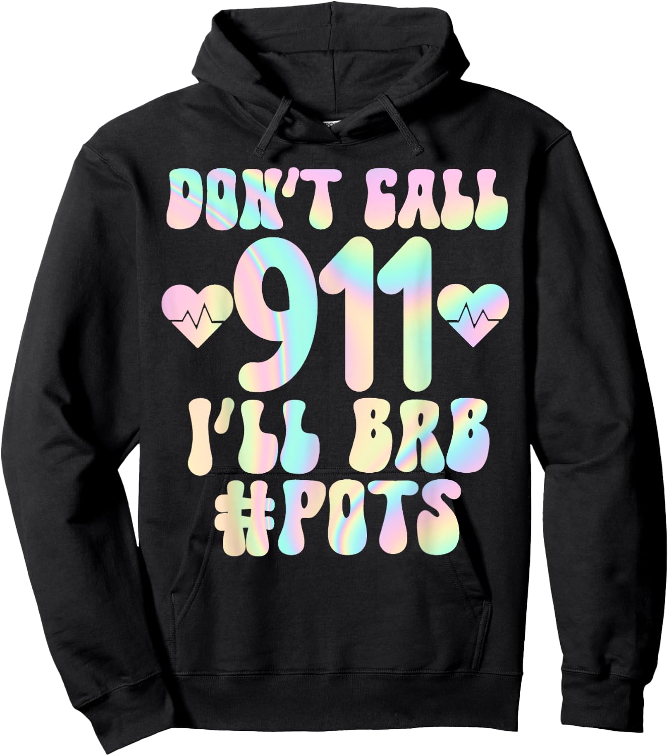 POTS fainting awareness tachycardia men women Funny Pots Postural Orthopedic Tachycardia Syndrome Fainting Hoodie - Hoodie | Black
