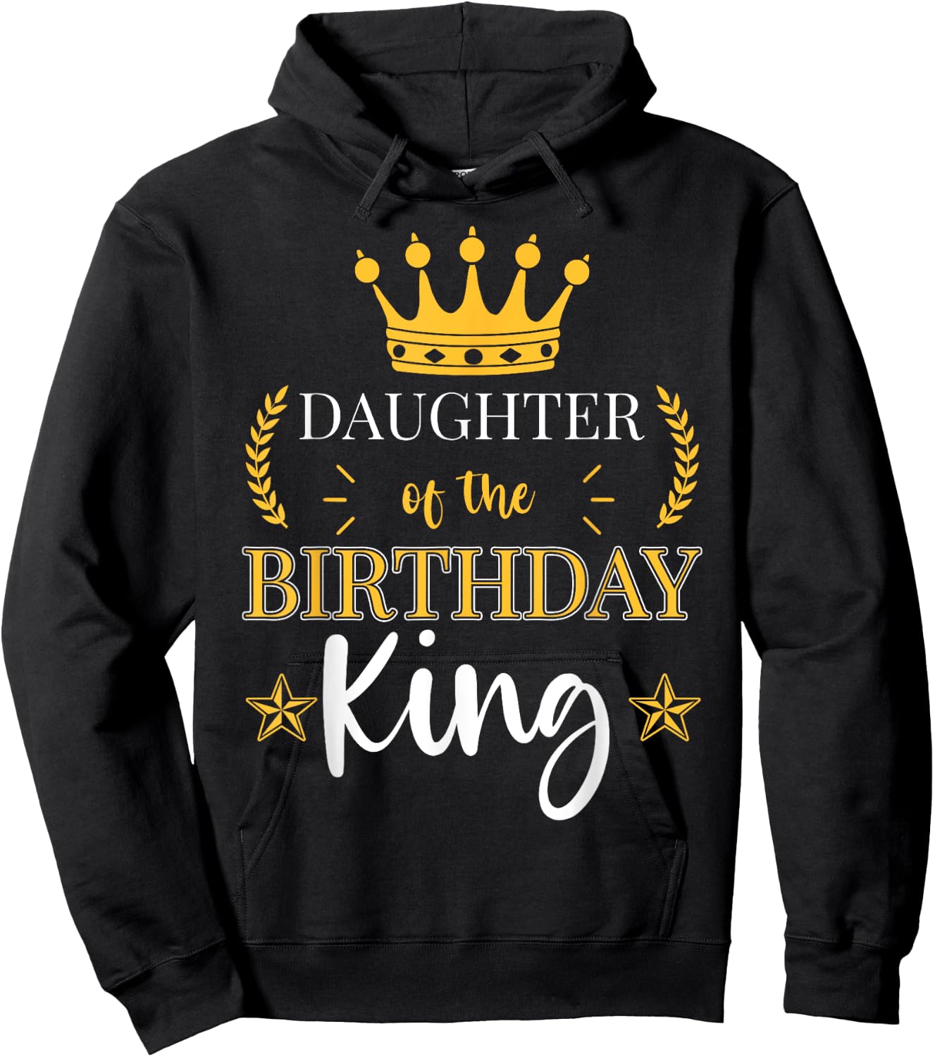 Daughter of the Birthday King Theme Party Bday Celebration Hoodie - Hoodie | Black