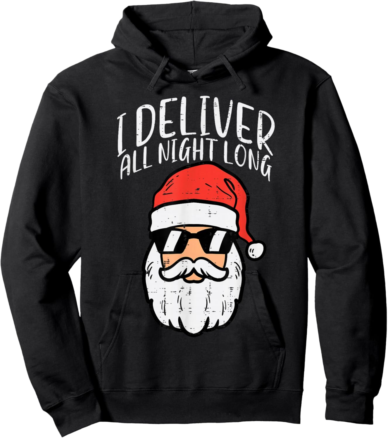 Santa I Deliver All Night Funny Christmas Xmas Adult Naughty Hoodie - Hoodie | Black