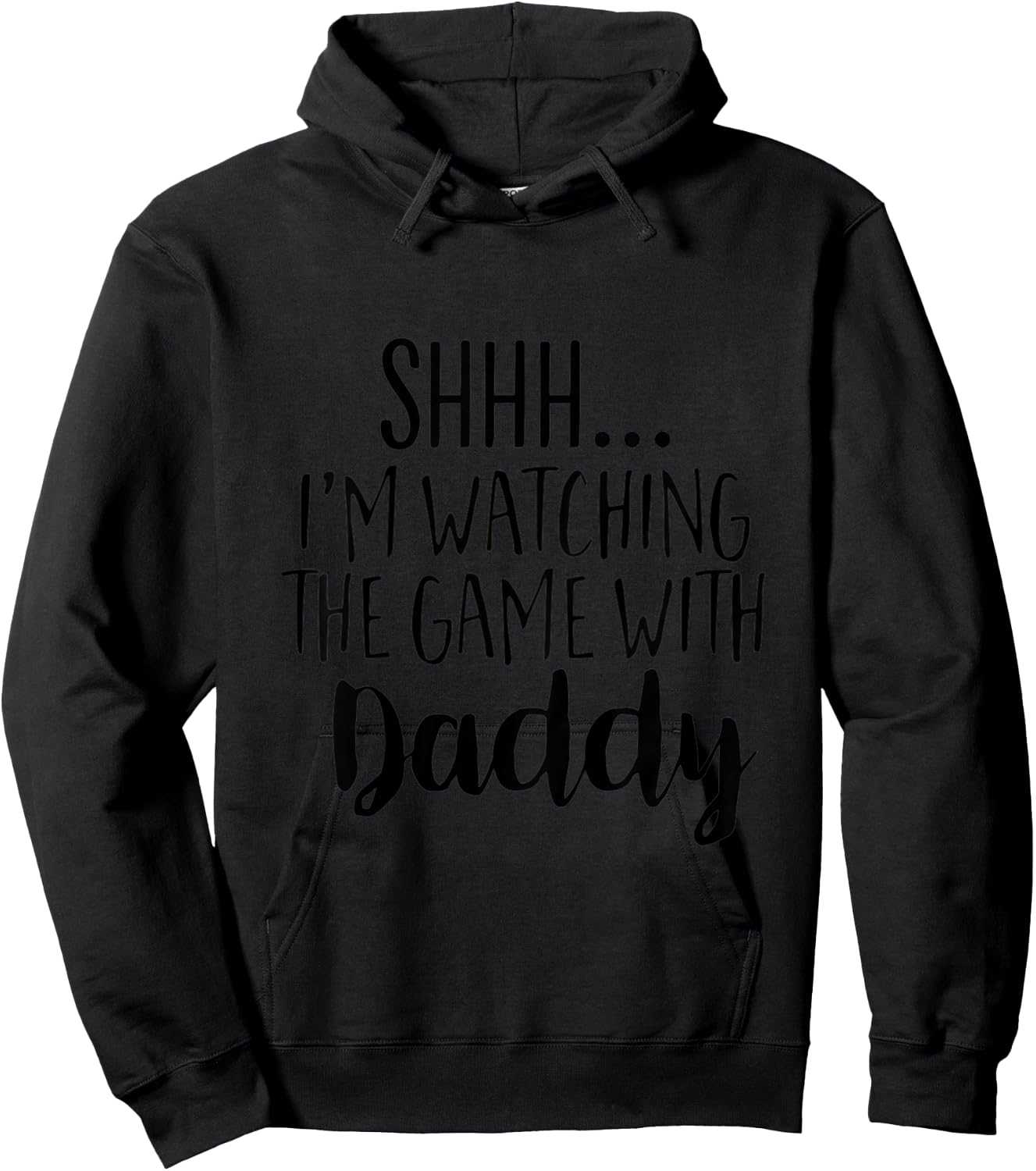 Kids Shh I'm Watching the Game With Daddy Cute Kid Gameday Hoodie - Hoodie | Black
