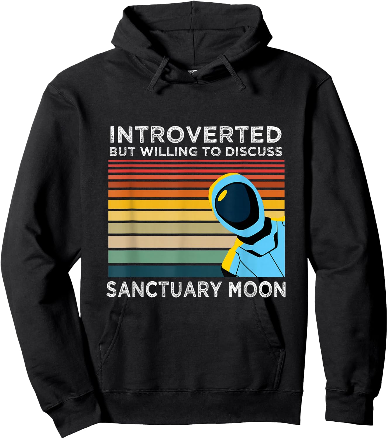 Introverted But Willing to Discuss Sanctuary Moon Hoodie - Hoodie | Black