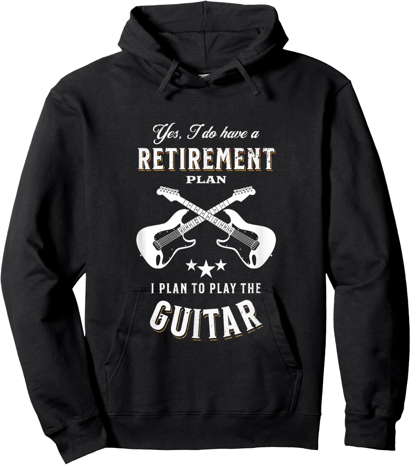 My Retirement Plan Is To Play Guitar Hoodie - Hoodie | Black