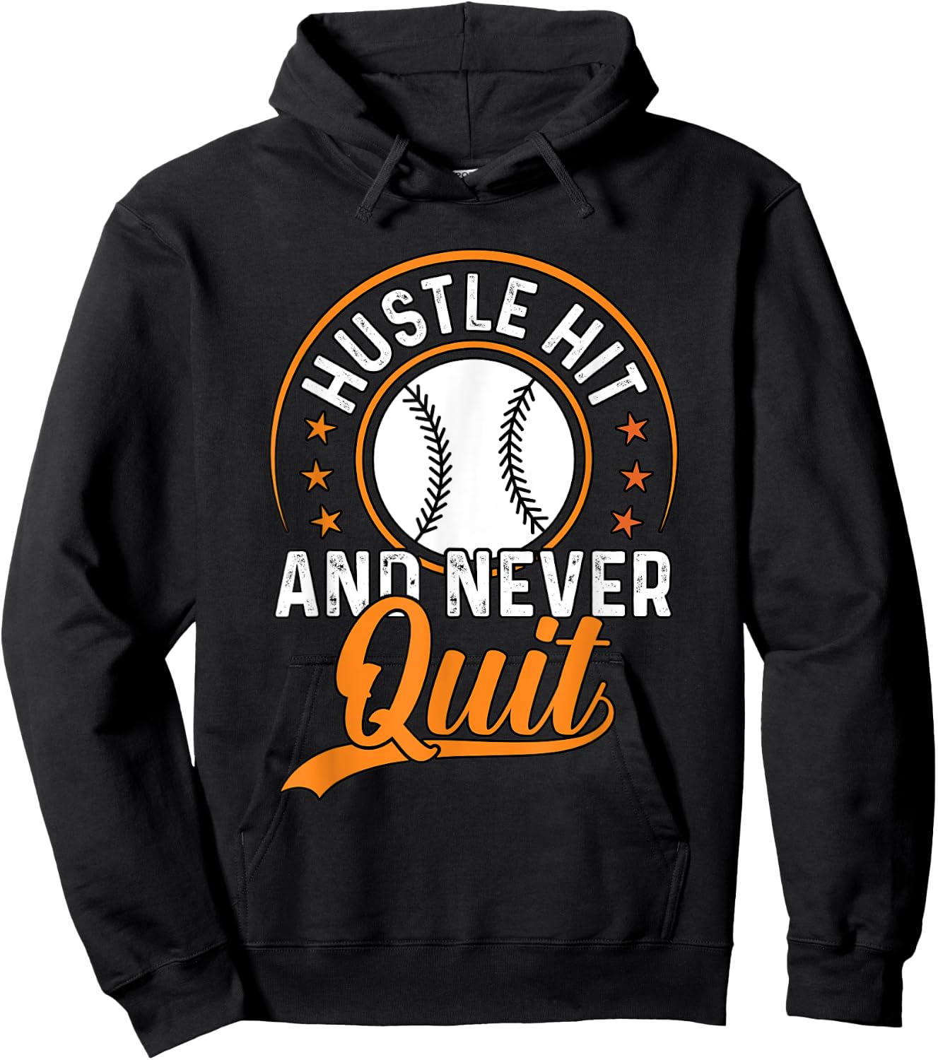 Hustle Hit And Never Quit Baseball Hoodie - Hoodie | Black