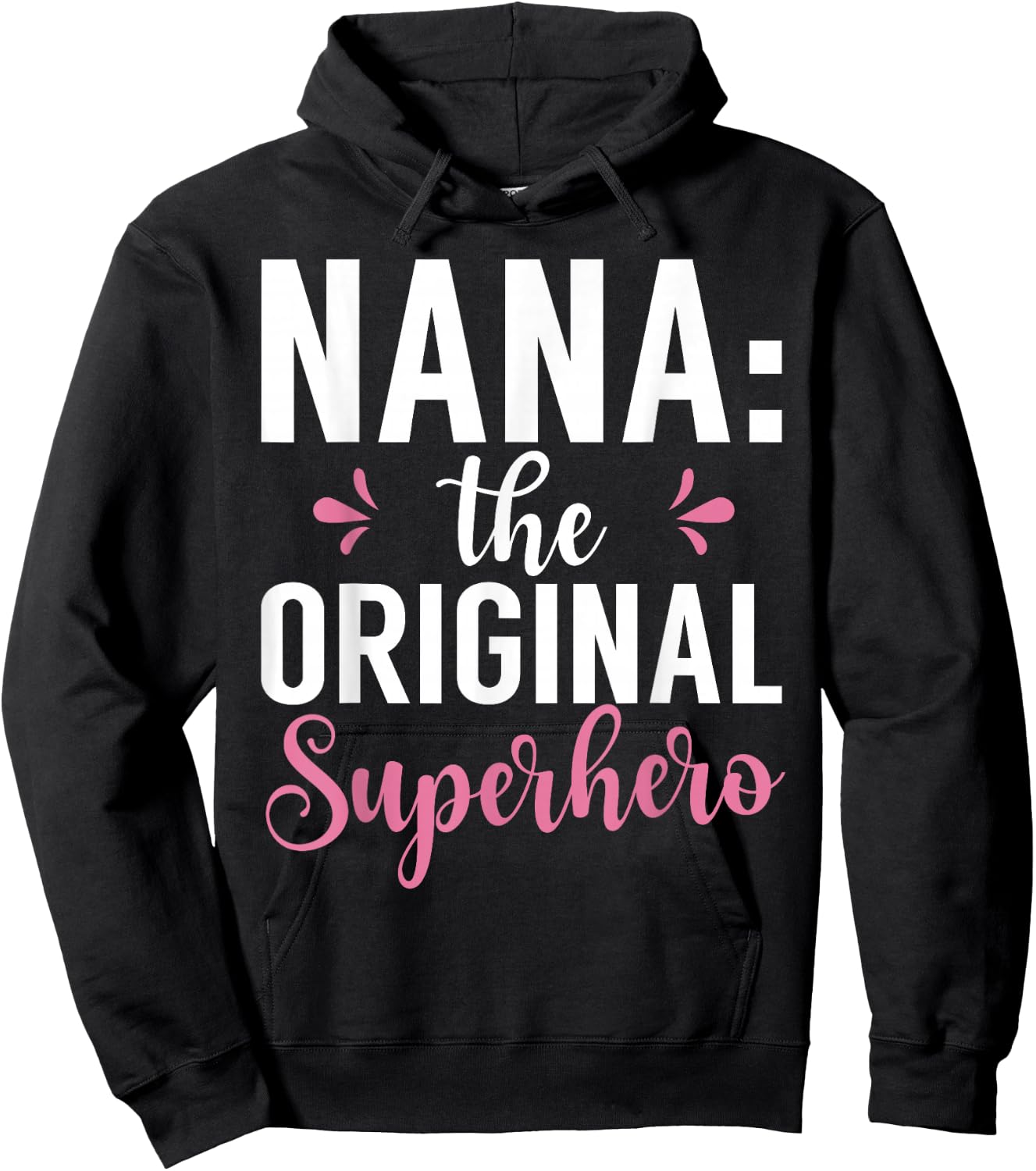 Nana the original Superhero Nana Hoodie - Hoodie | Black