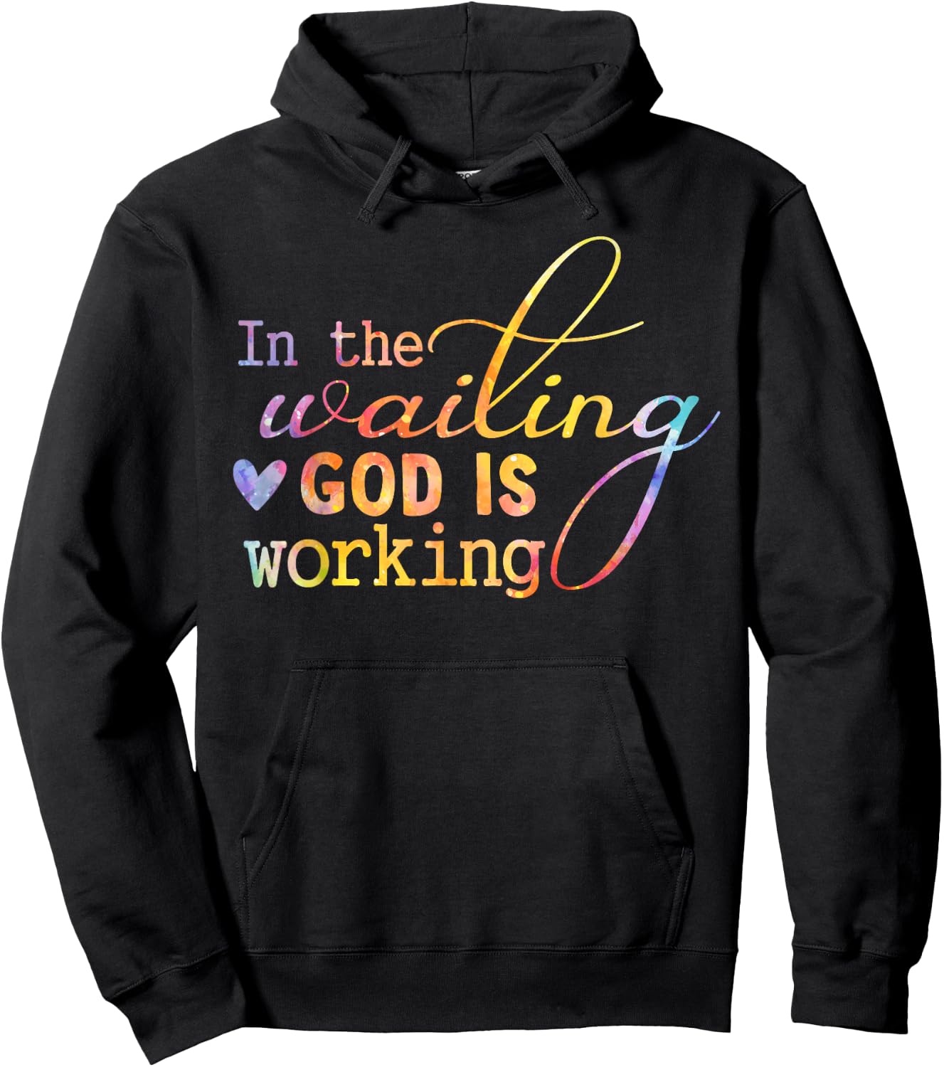 In The Waiting God Is Working Faith Jesus Christian Tie Dye Hoodie - Hoodie | Black