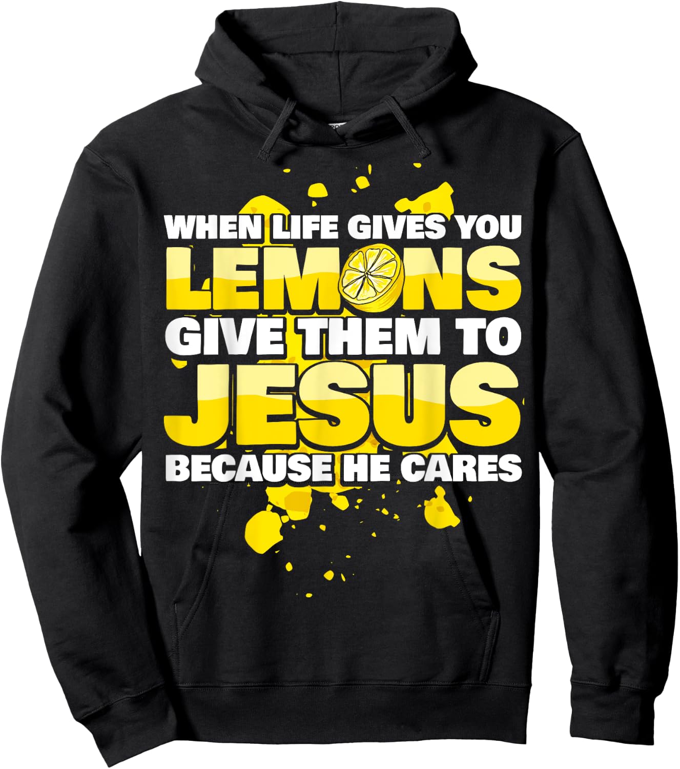 Jesus Christ - Saying Lemonades - Christian Hoodie - Hoodie | Black