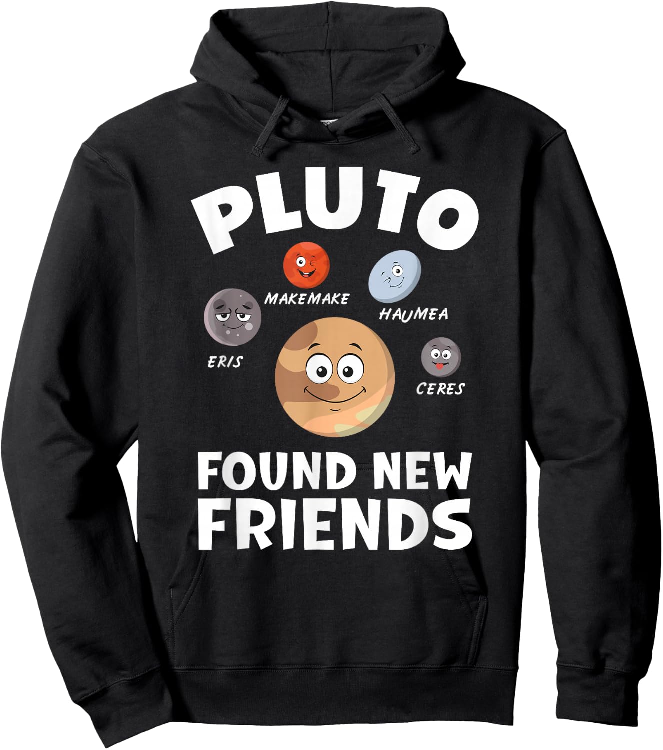 Funny Planets System Model Astrology Pluto Found New Friends Hoodie - Hoodie | Black
