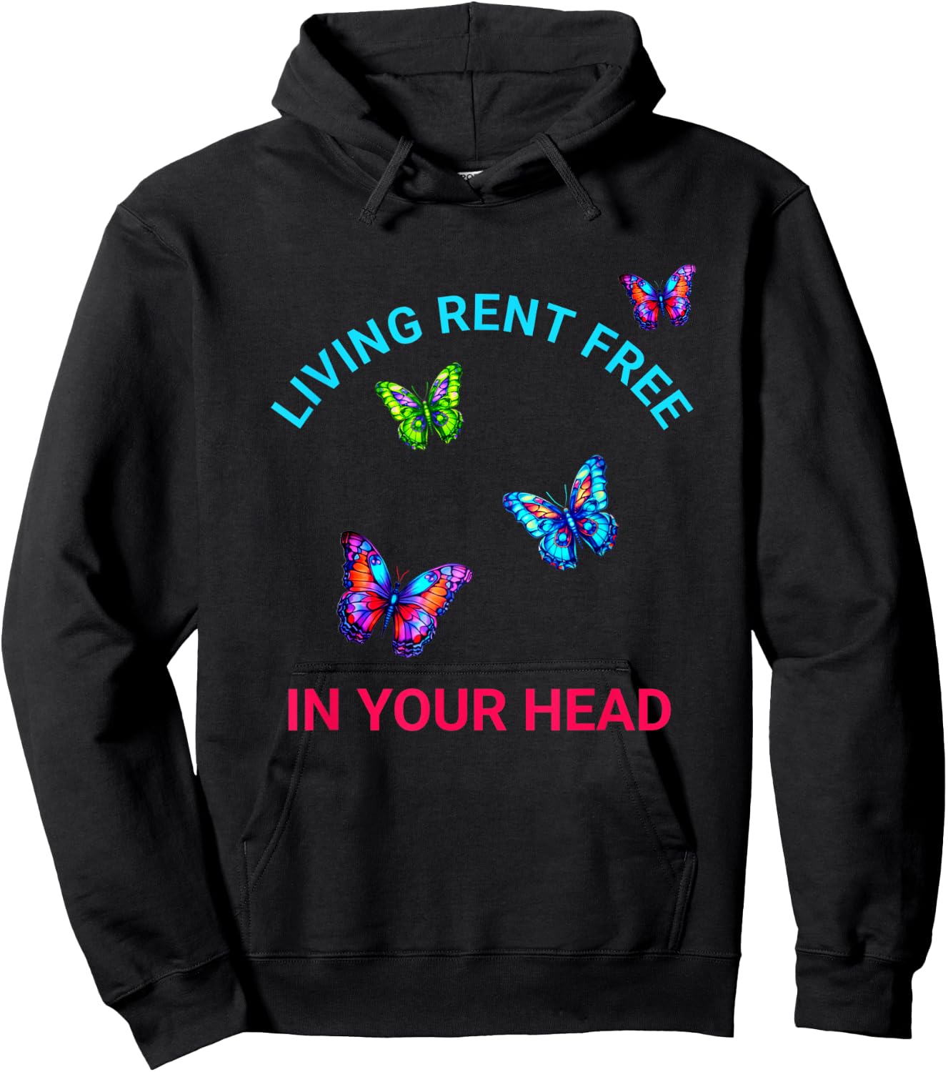 Living Rent Free In Your Head Funny Thoughts Focused On Hoodie - Hoodie | Black