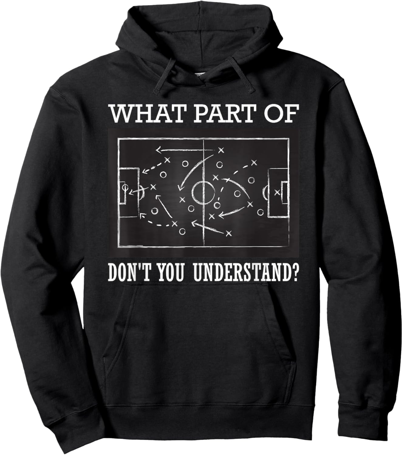 What Part of Don't You Understand Soccer Hoodie - Hoodie | Black