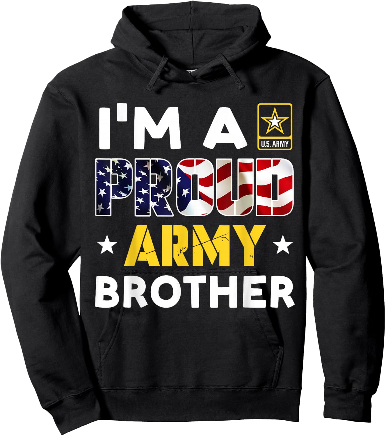 I'm a Proud Army BROTHER USA American Flag Family Solider Hoodie - Hoodie | Black