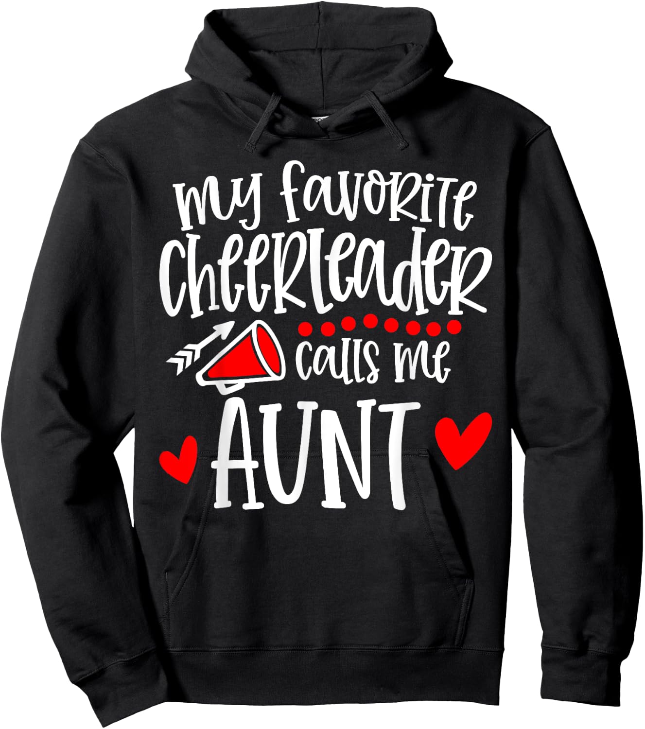 My Favorite Cheerleader Calls Me Aunt Funny Cheerleading Hoodie - Hoodie | Black