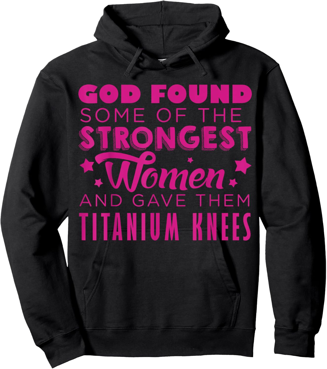 Knee Replacement Funny Strongest Women Recovery Quote Outfit Hoodie - Hoodie | Black