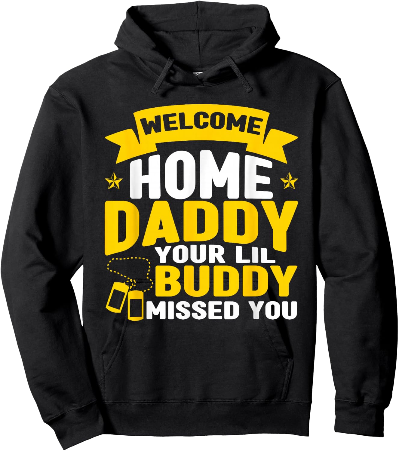 Welcome Home Daddy Military Outfit Military Homecoming Kids Hoodie - Hoodie | Black