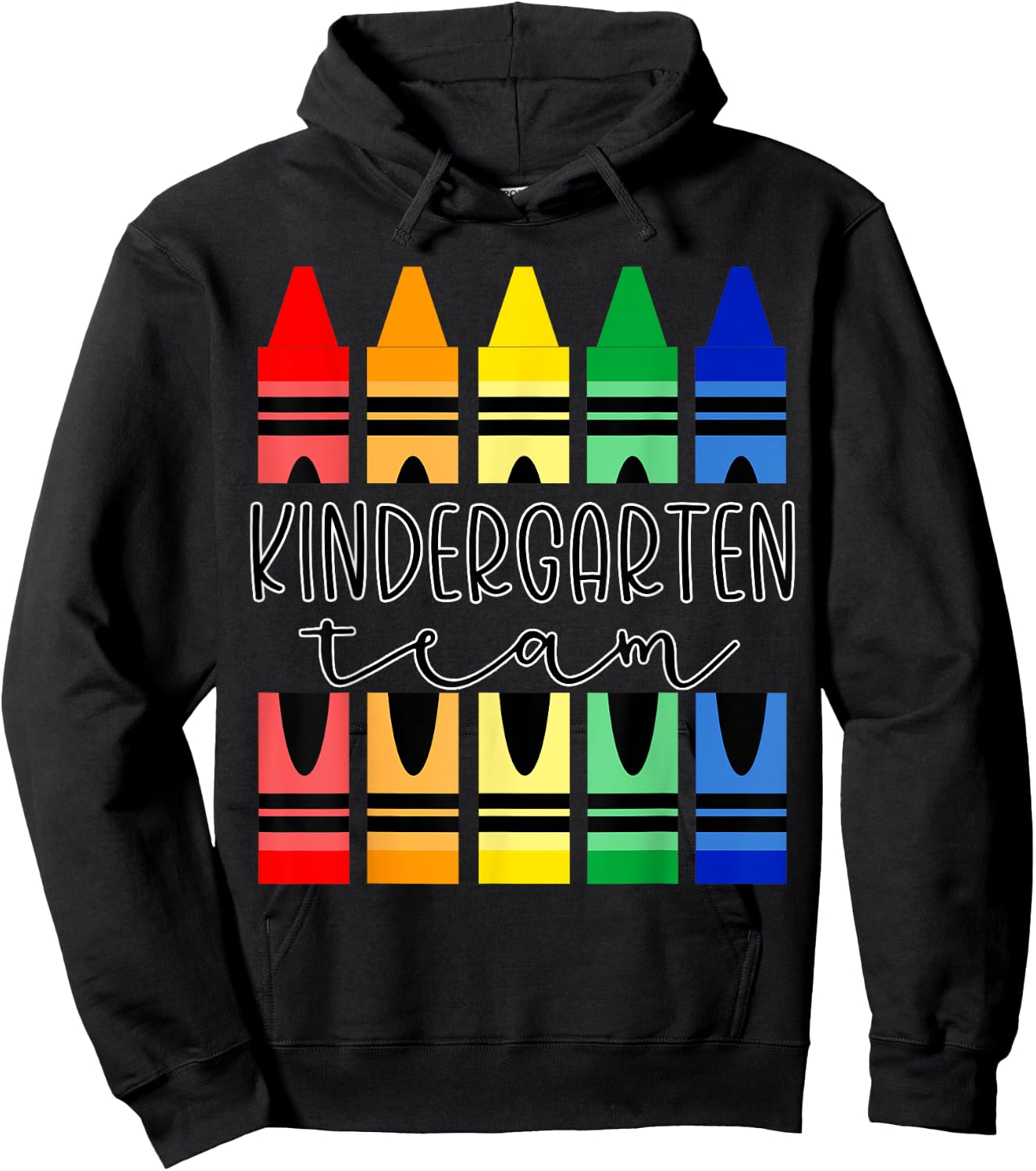 Colorful Crayon Kindergarten Team for Teachers Students Men Women Kids Hoodie - Hoodie | Black