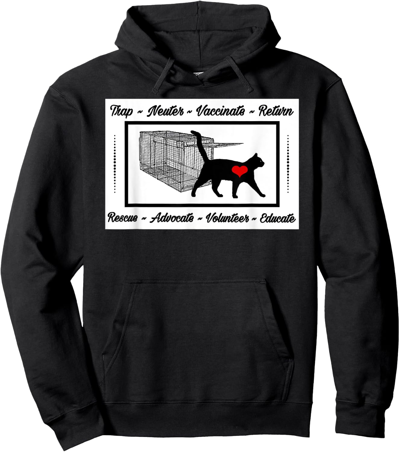 For the Love of Cats Designs CAT RESCUE TNR ANIMAL RESCUE VOLUNTEER TRAP NEUTER RETURN Hoodie - Hoodie | Black