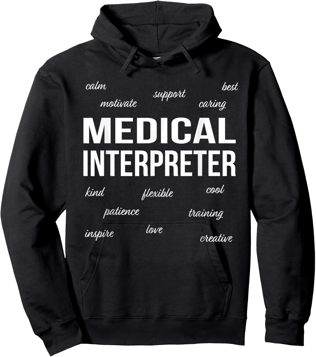 Medical Interpreter Appreciation Funny Gift Hoodie - Hoodie | Black