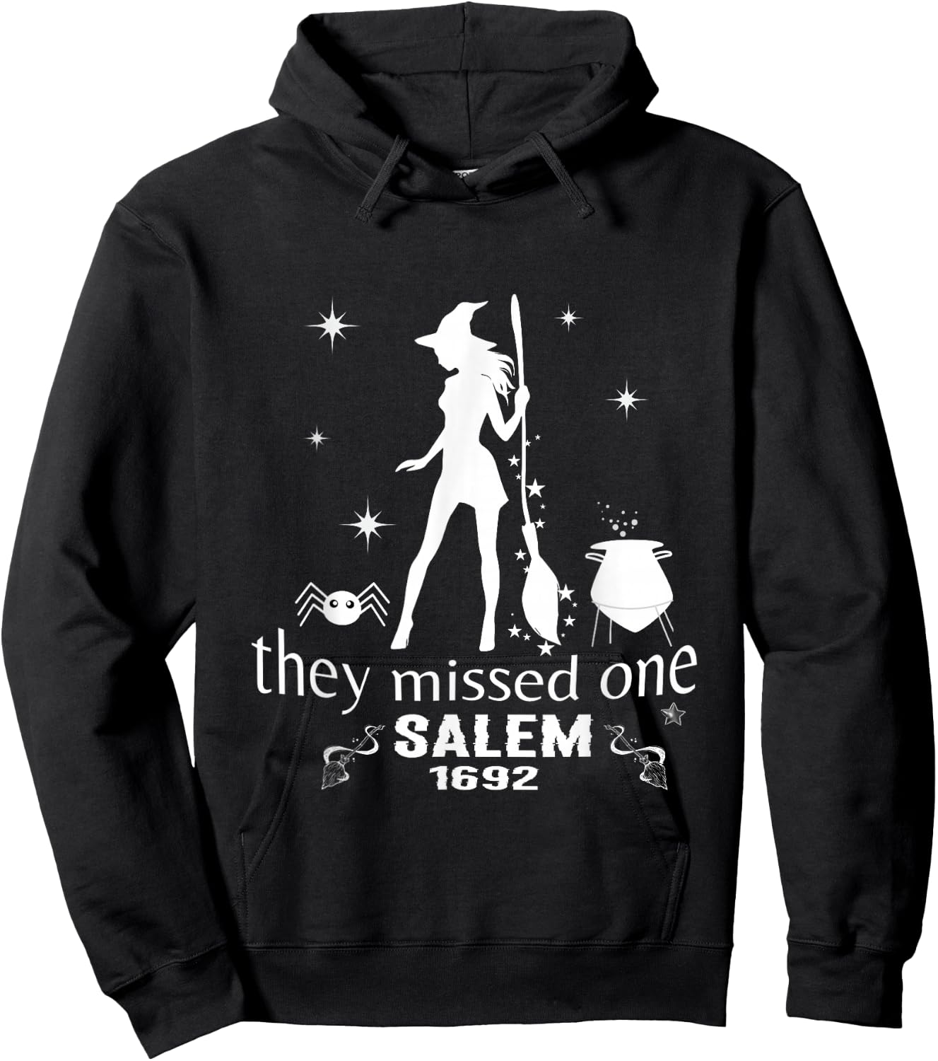 Salem 1692 they missed one For Halloween Hoodie - Hoodie | Black
