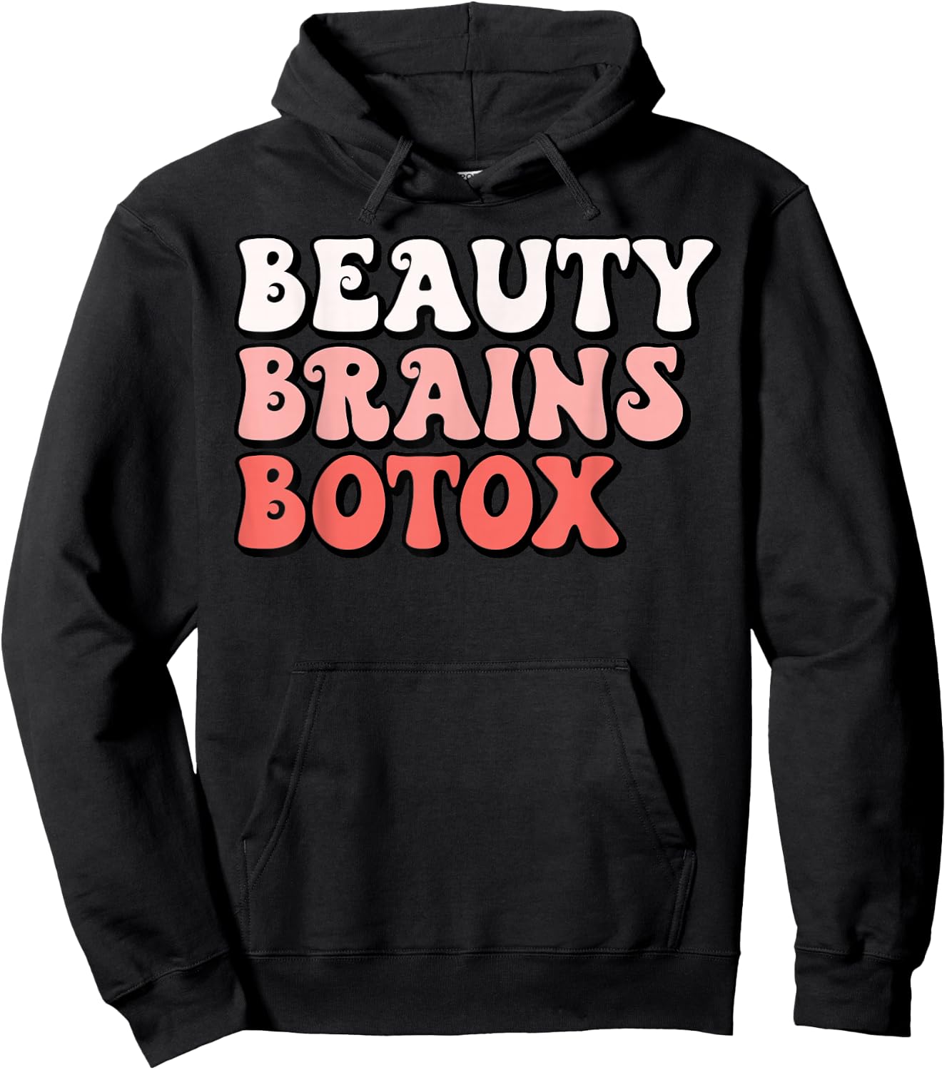 Beauty Brains Botox Injector Nurse Medical Aesthetics Medspa Hoodie - Hoodie | Black
