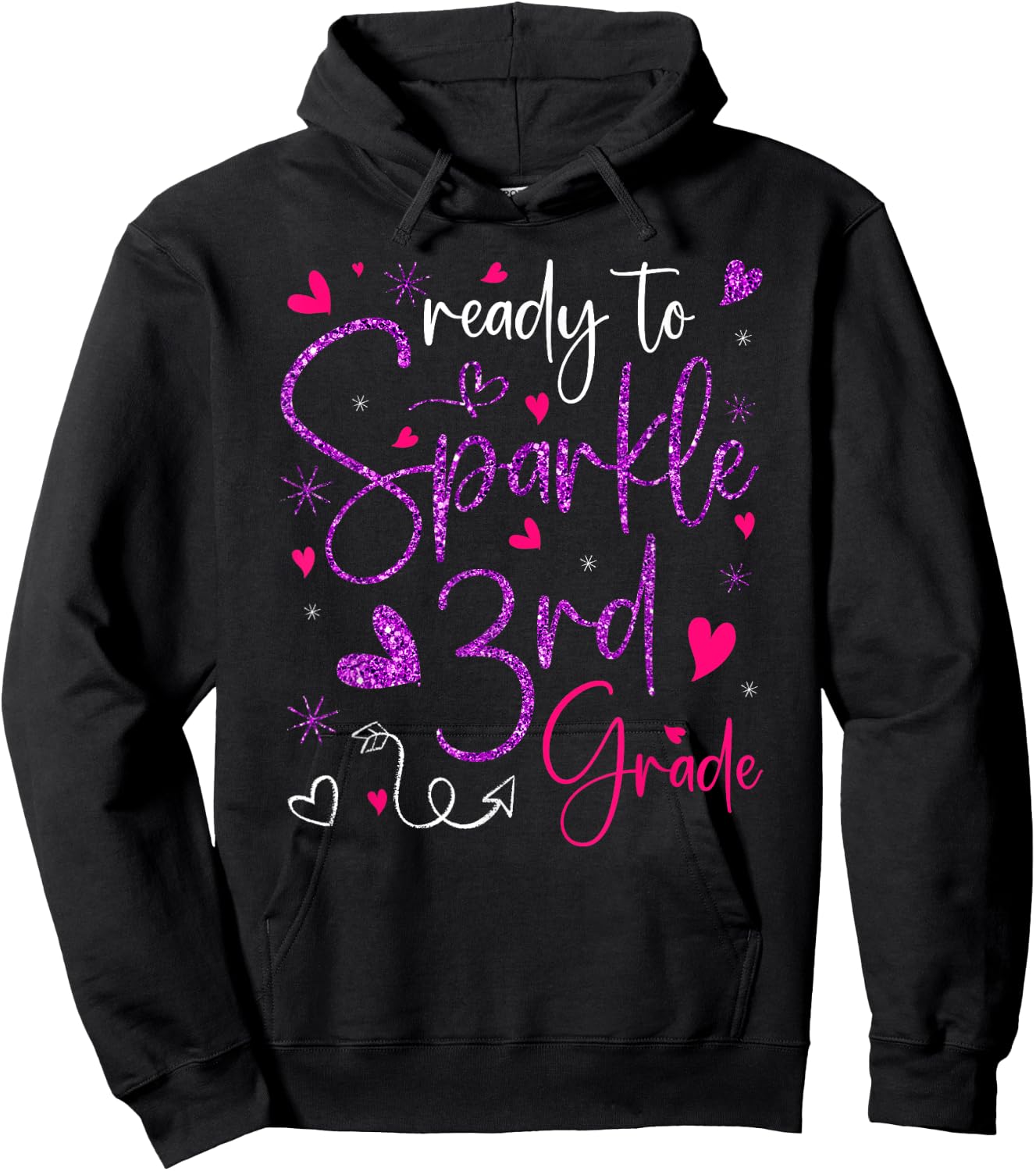 Ready To Sparkle 3rd Grade Back To School Gifts For Girls Hoodie - Hoodie | Black