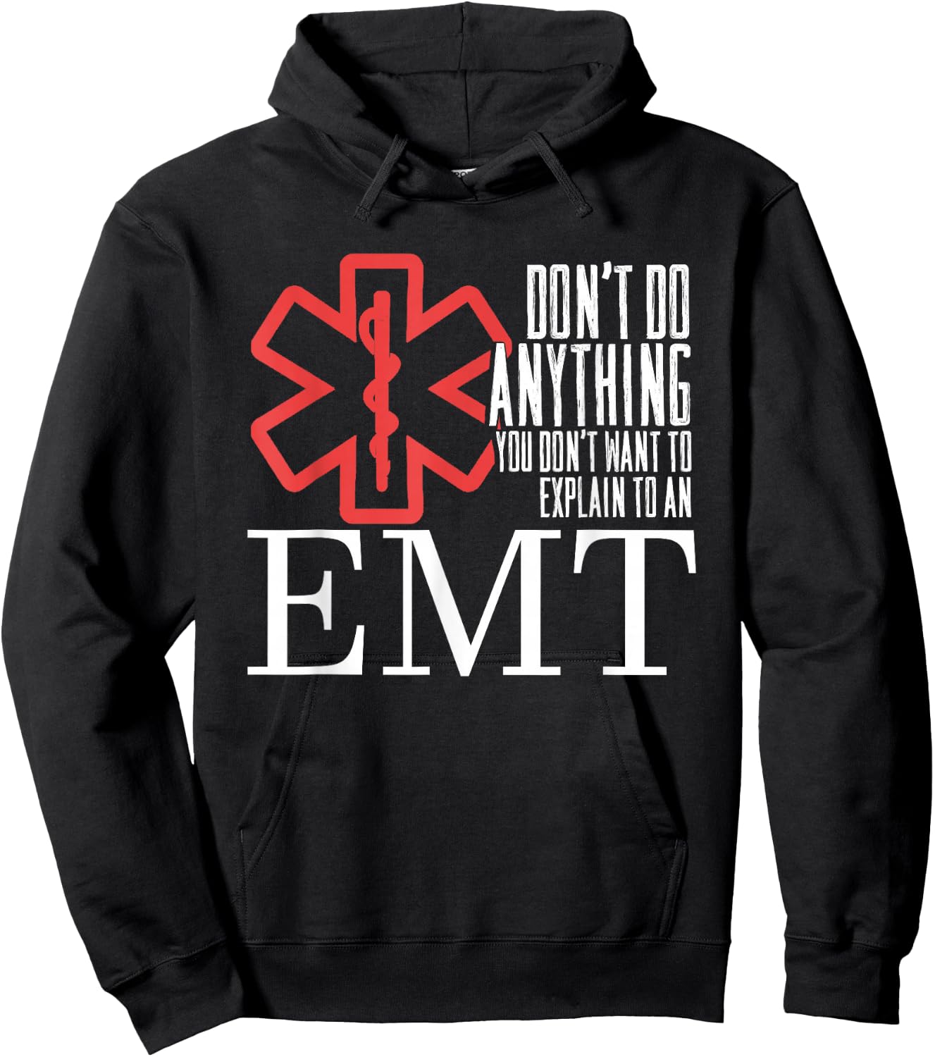 Funny Explain To EMT | Ambulance | Emergency Paramedic Hoodie - Hoodie | Black