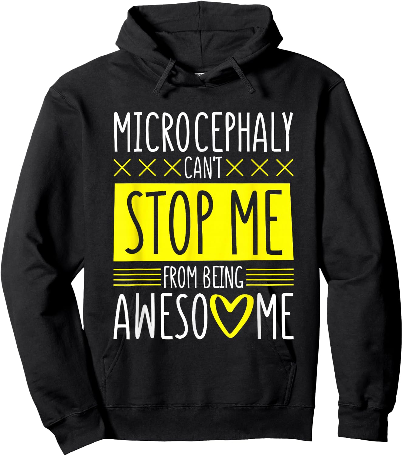 Microcephaly Can'T Stop Me, Microcephaly Fighter Support Hoodie - Hoodie | Black