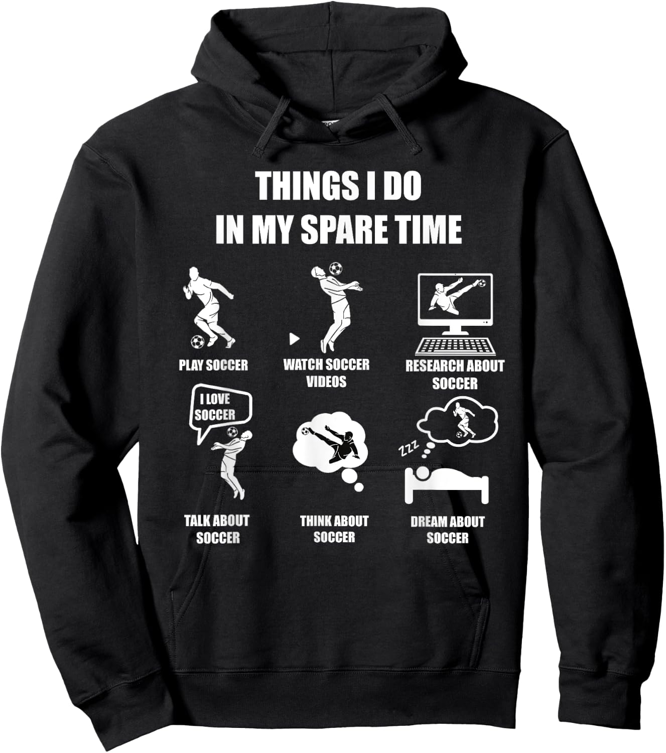 I Play Soccer In My Spare Time Funny Soccer Lover Design Hoodie - Hoodie | Black