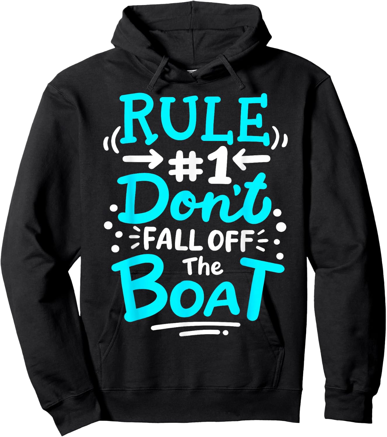 Cruise Rule #1 Don't Fall Off The Boat Hoodie - Hoodie | Black