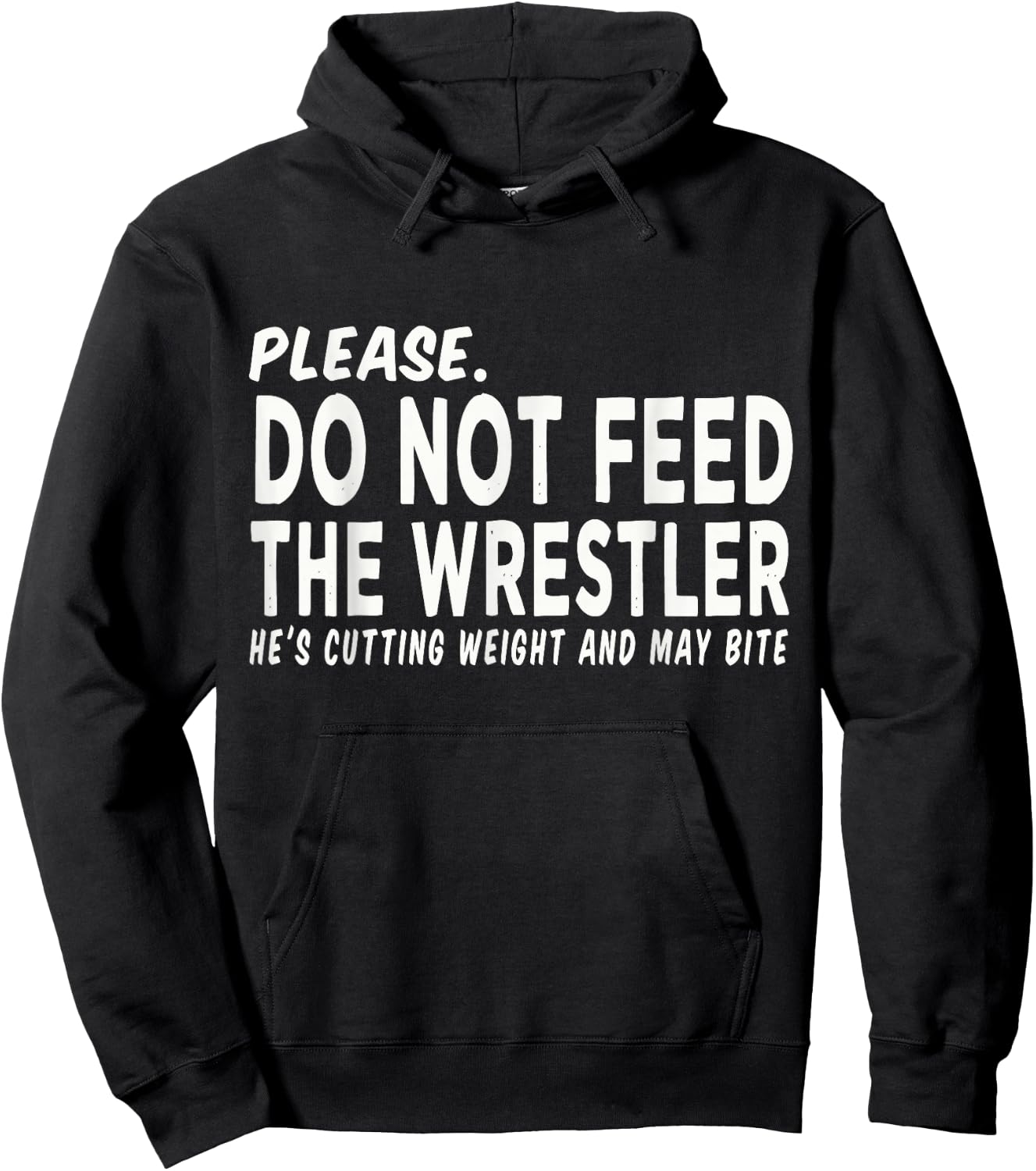 Do Not Feed The Wrestler - Wrestler Gifts - Wrestling Coach Hoodie - Hoodie | Black