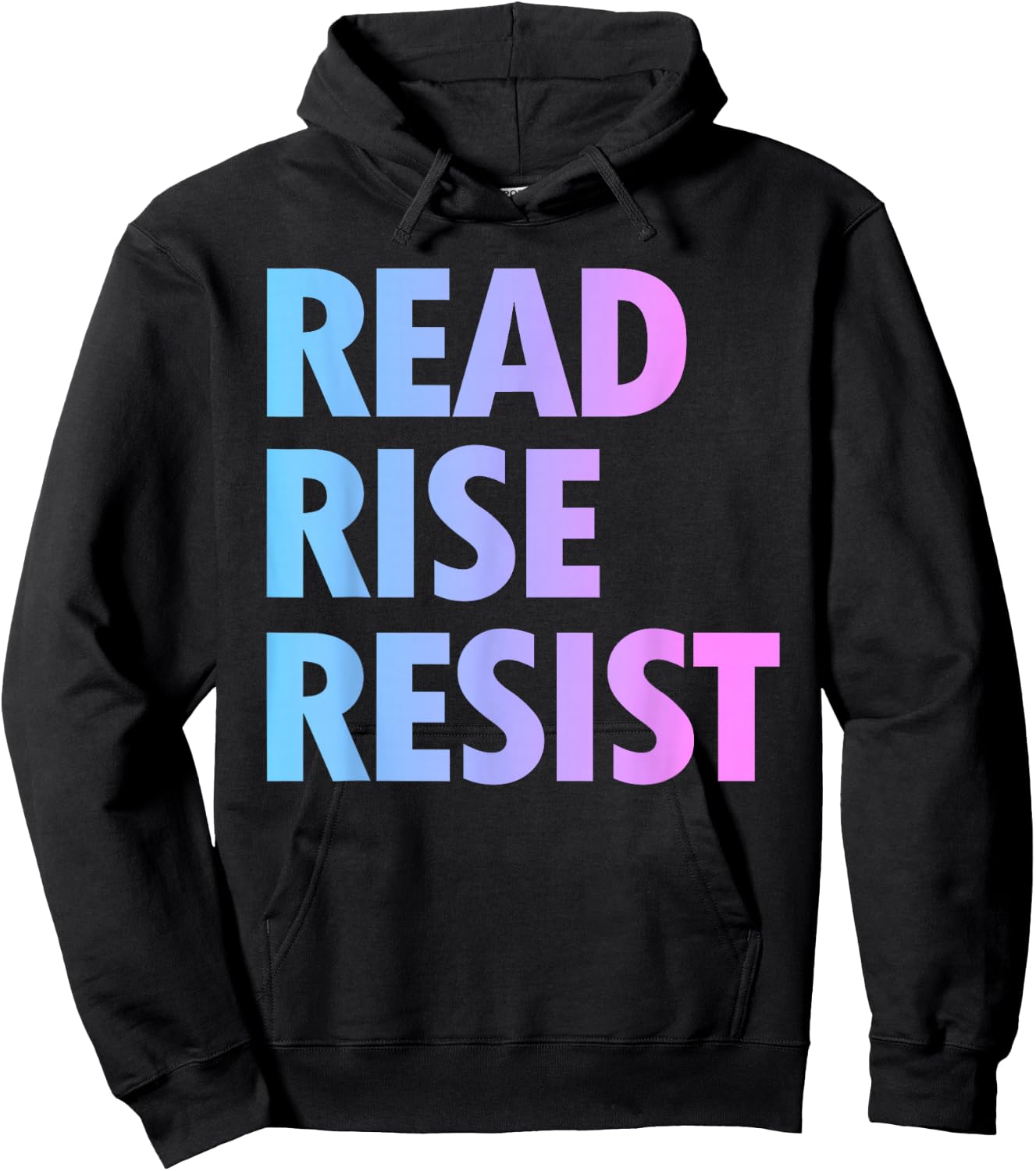 Read Rise Resist Making Reading A Political Acte Hoodie - Hoodie | Black