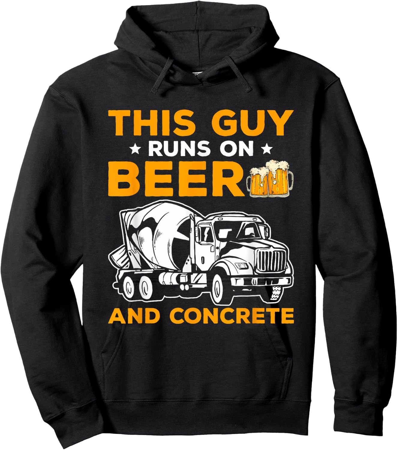This Guy Runs On Beer And Concrete Finisher Cement Mixer Hoodie - Hoodie | Black