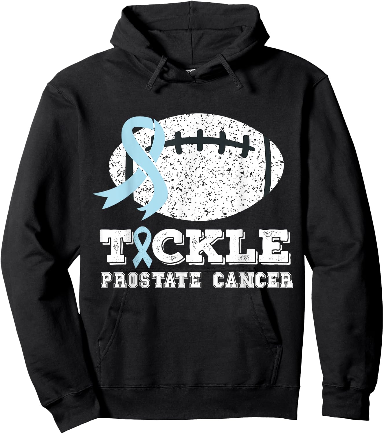 Prostate Cancer Rugby Players Quote Tackle Prostate Cancer Hoodie - Hoodie | Black